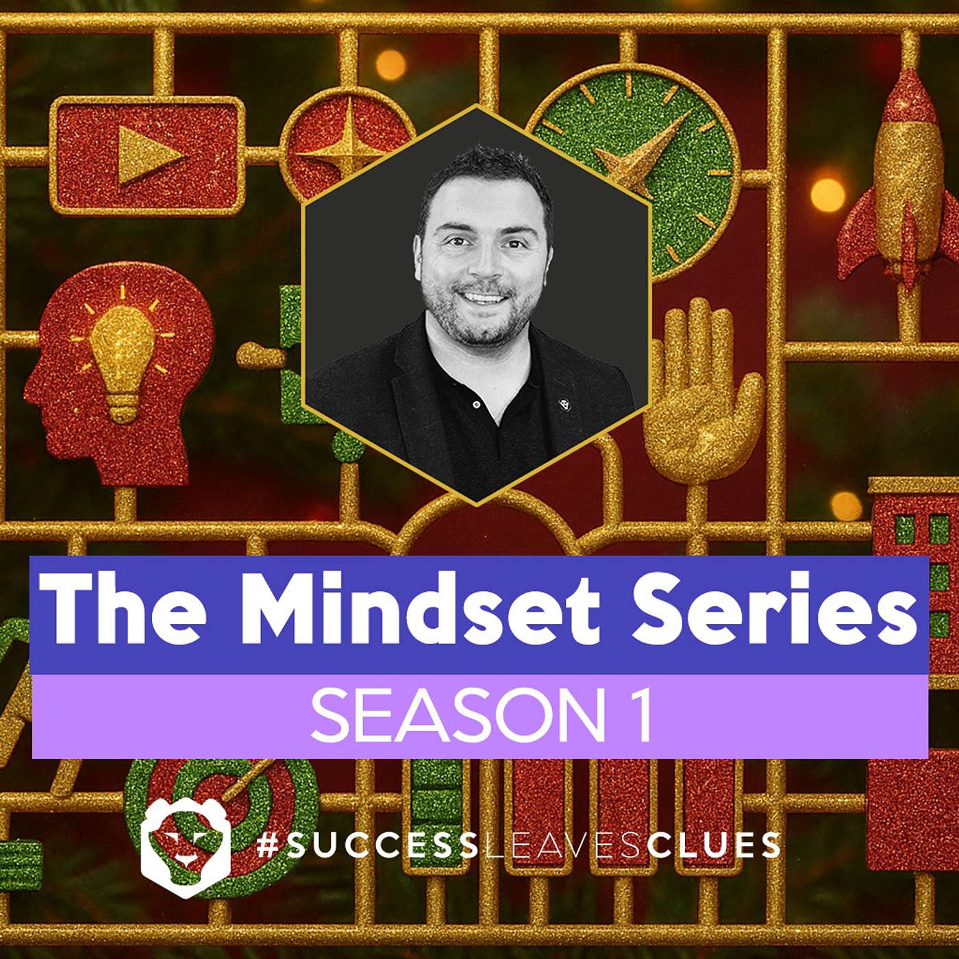 Success Leaves Clues - The Mindset Series is where passion meets purpose, and real experience replaces empty motivation.
