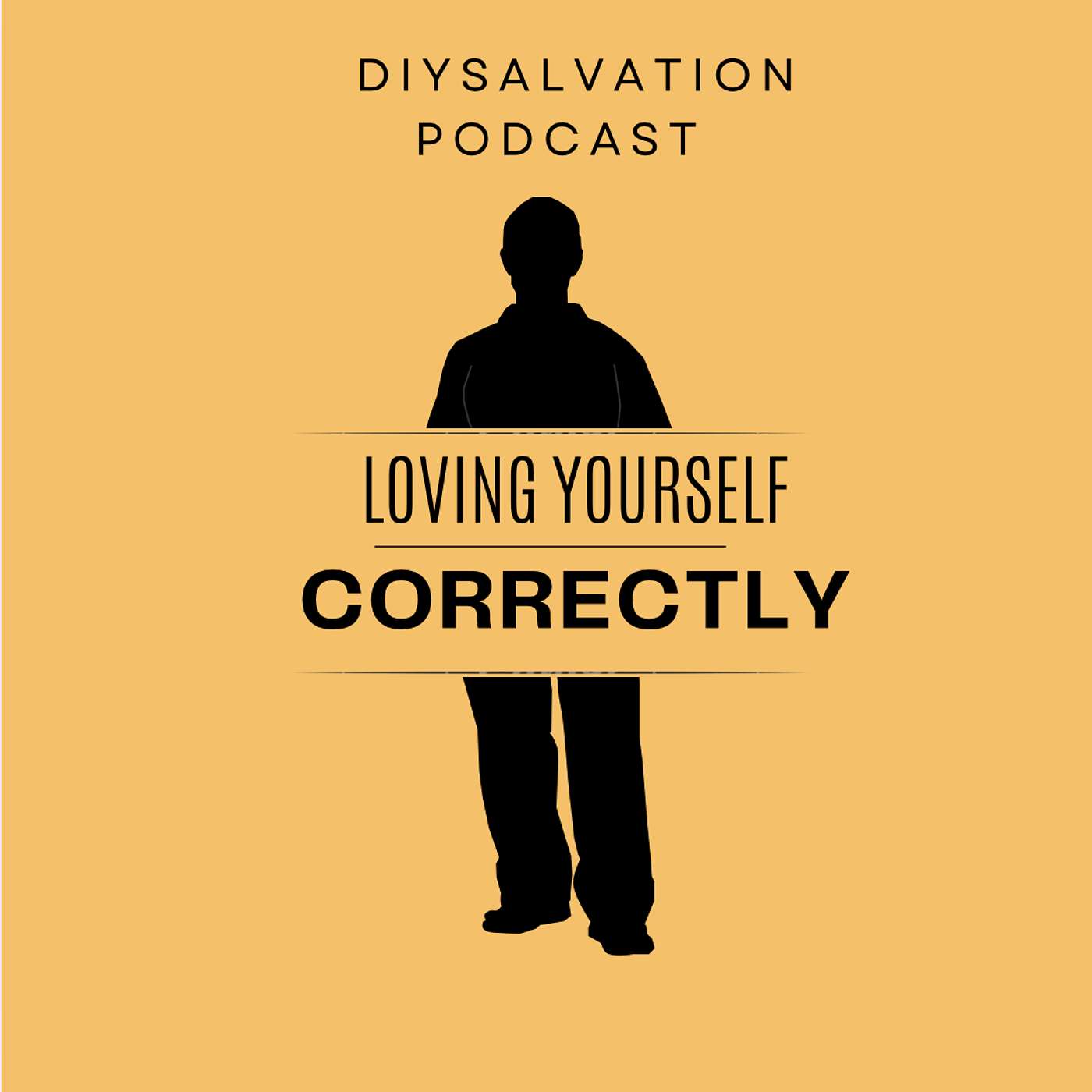 LOVING YOURSELF CORRECTLY