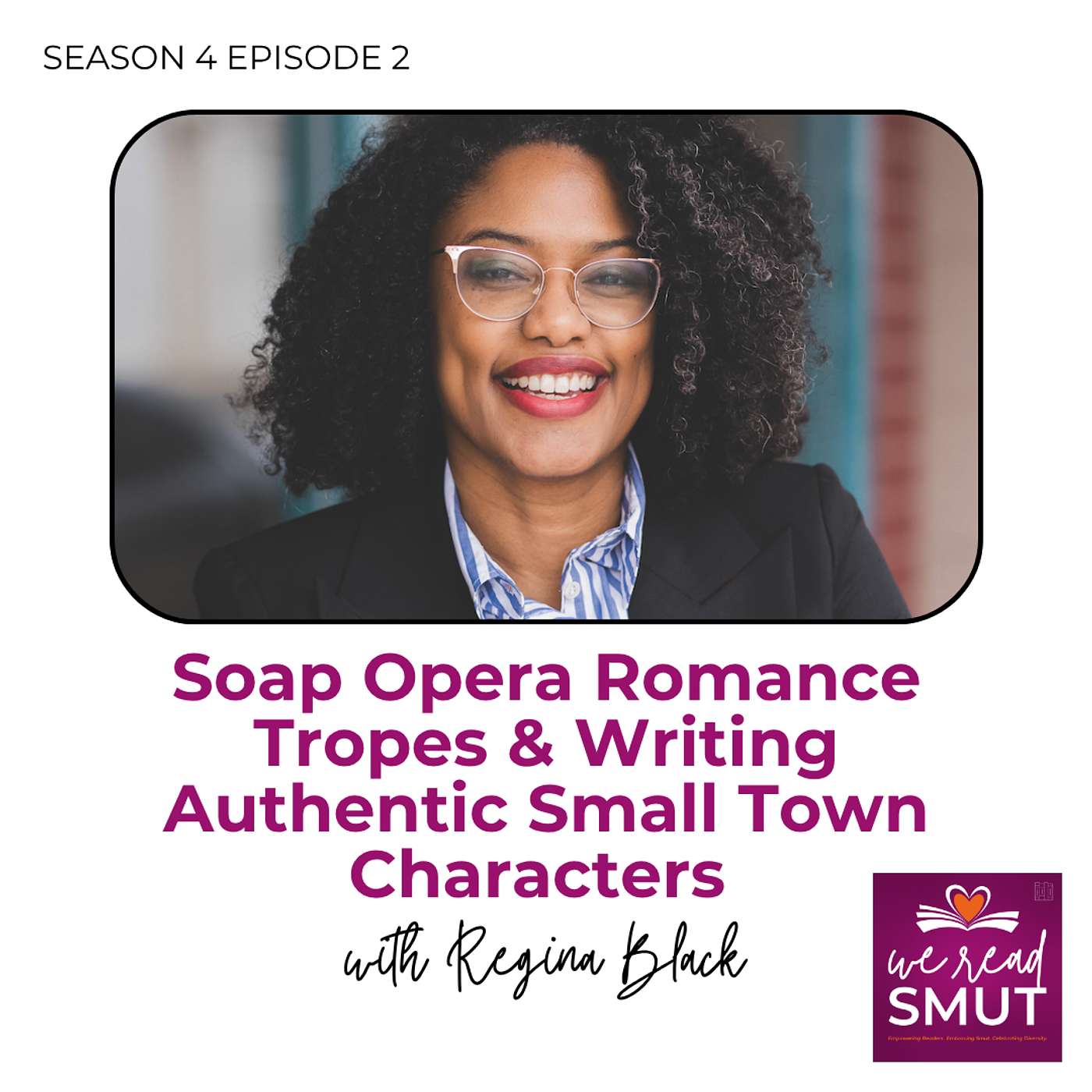 Regina Black on Soap Opera Romance Tropes and Writing Authentic Character Choices episode artwork