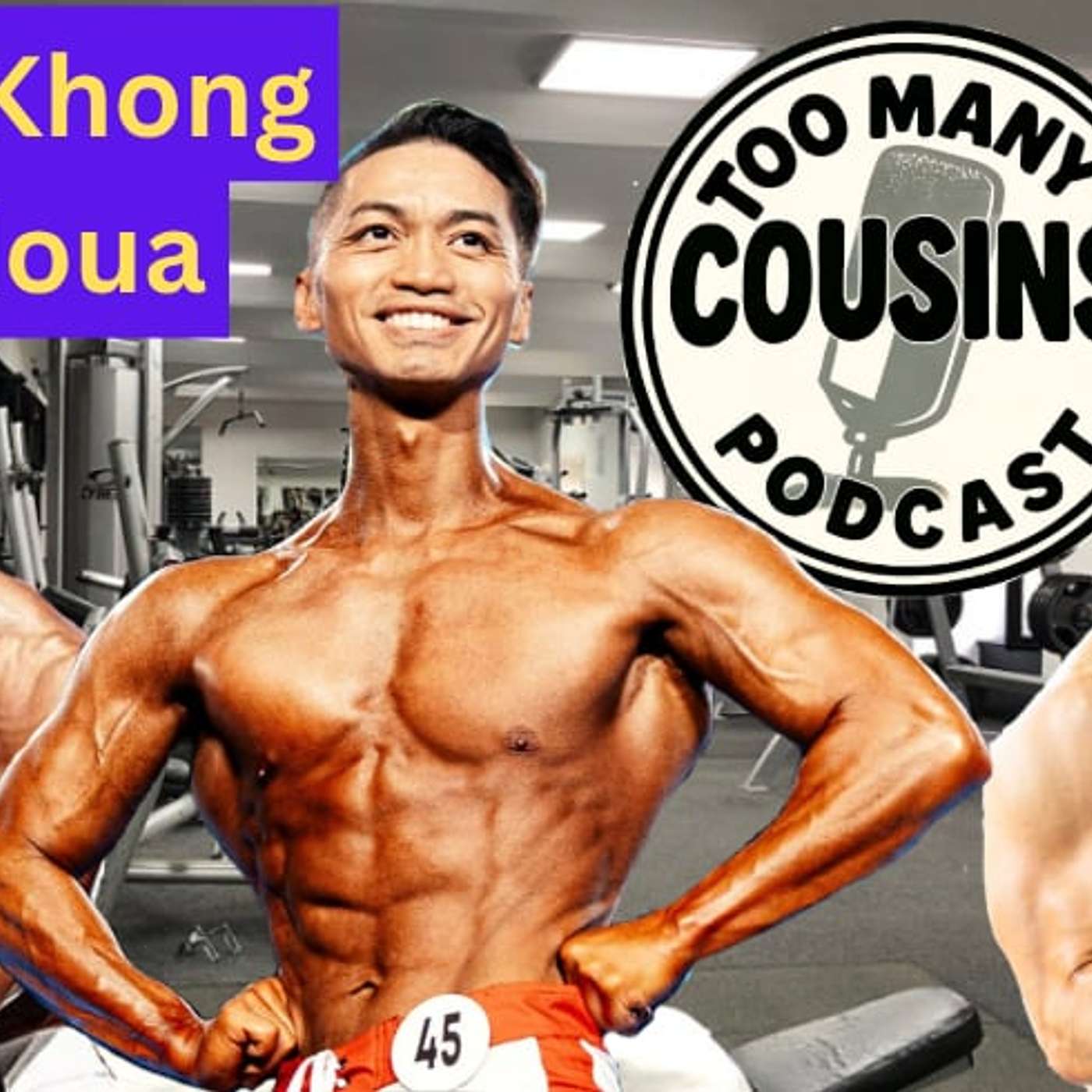 Too Many Cousins Podcast with Coach Khong Moua episode artwork