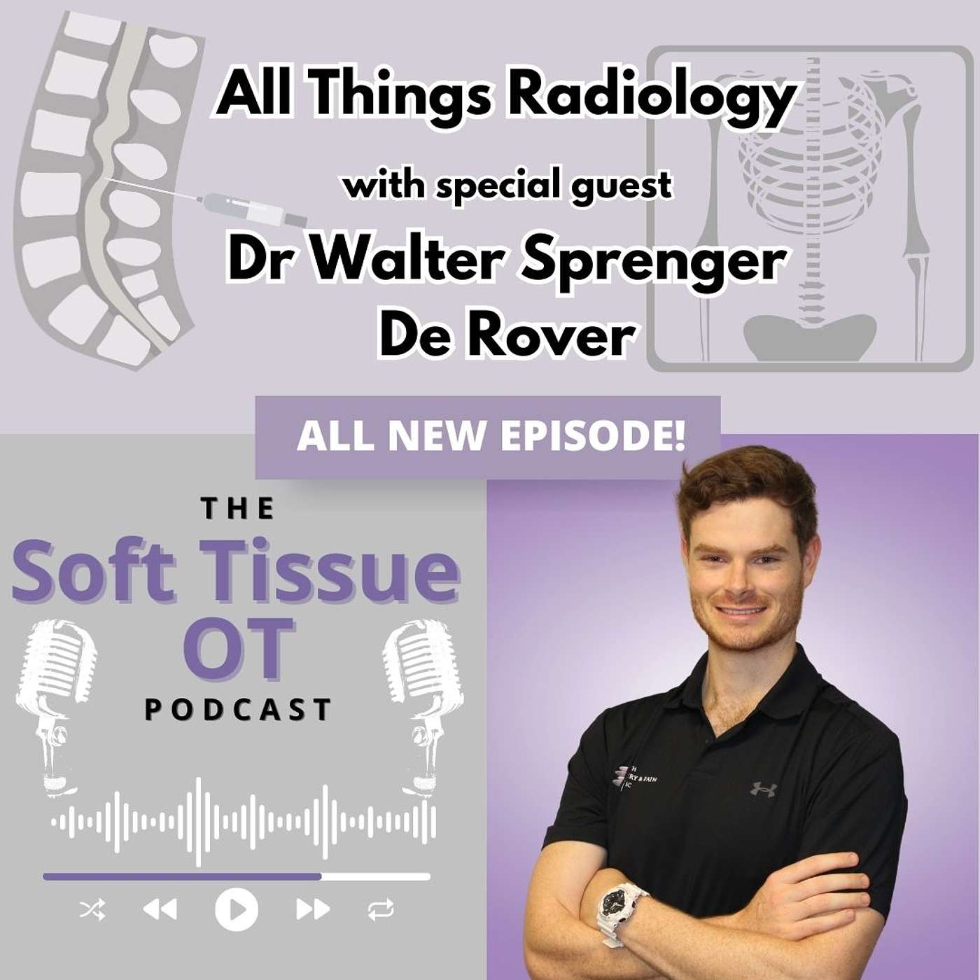 Ep.8 All Things Radiology with Dr Walter Sprenger De Rover episode artwork