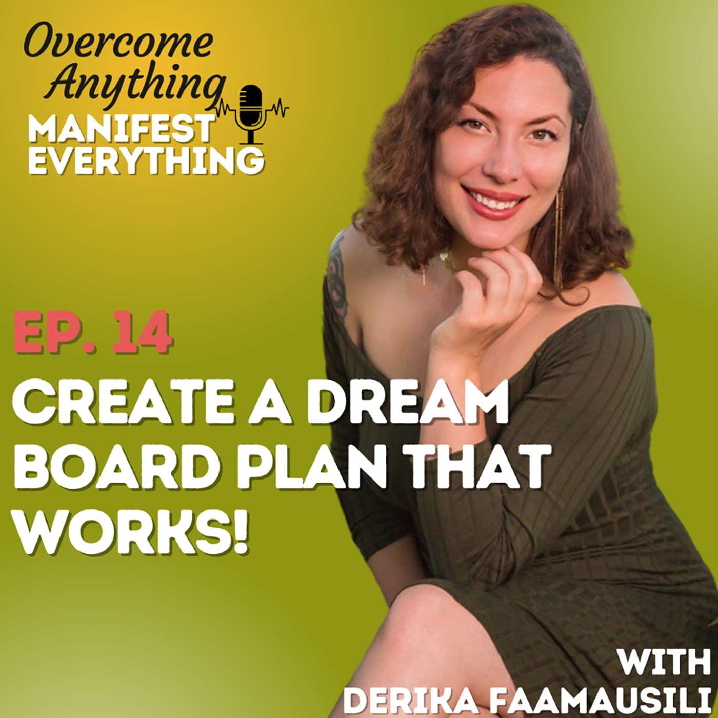 Overcome Anything Manifest Everything