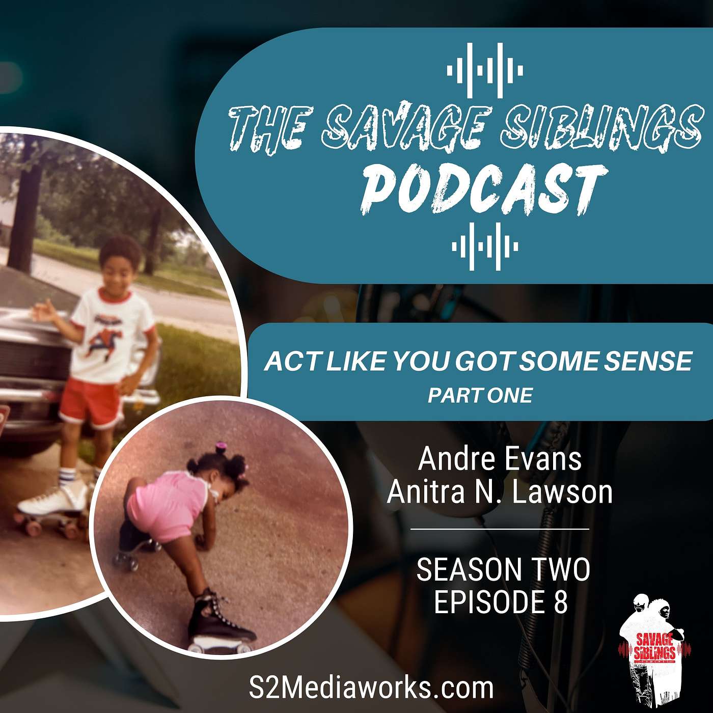 The Savage Siblings Podcast