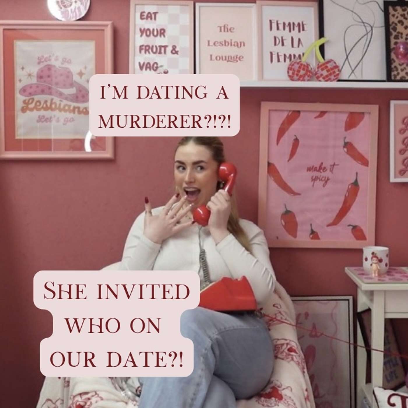 Episode 83 - I'm dating a murderer and she invited WHO on our date?! episode artwork