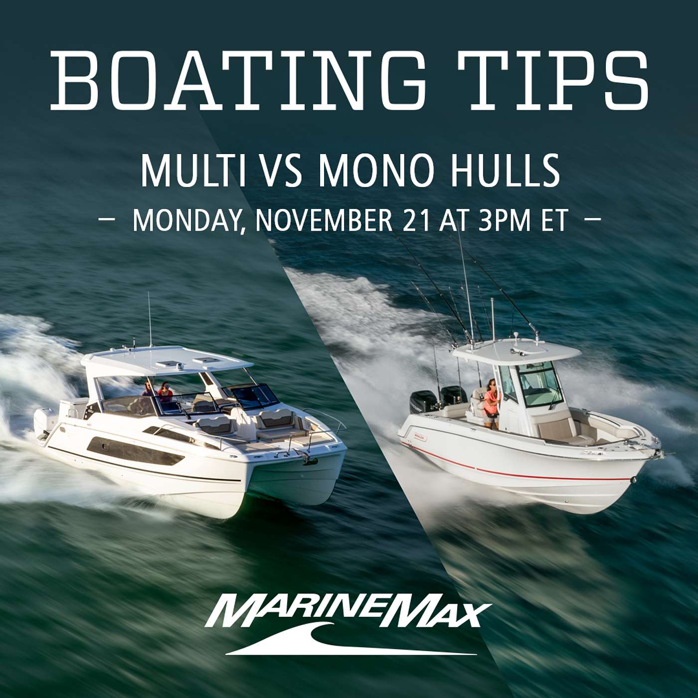 Boating Tips | Mono vs Multi Hulls