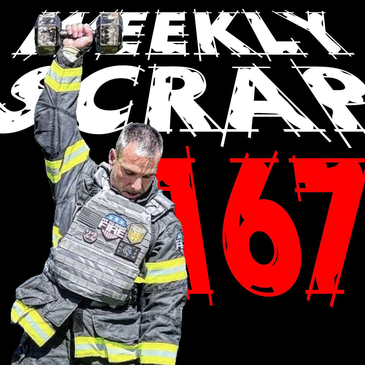 Weekly Scrap #167 - John Spera, Fit to Fight Fire