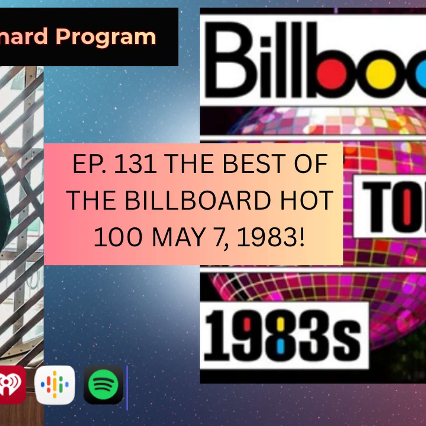 EP. 131 THE BEST OF THE BILLBOARD HOT 100 MAY 7, 1983! episode artwork