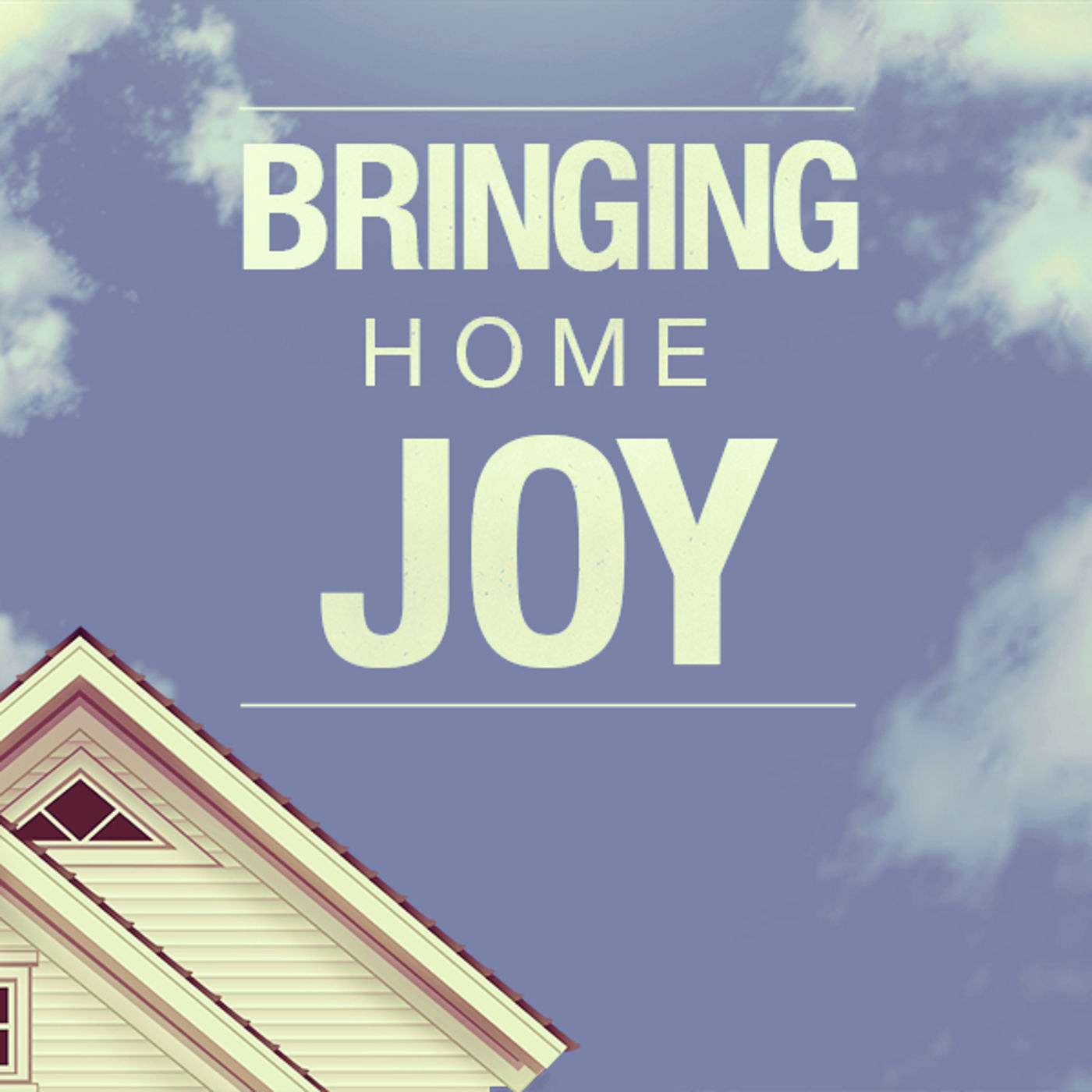 Bringing Home Joy episode artwork