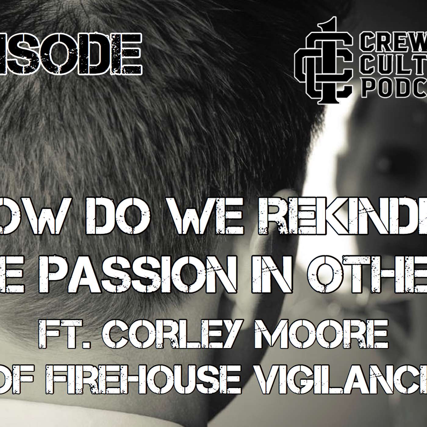 How Do We Rekindle the Passion in Others