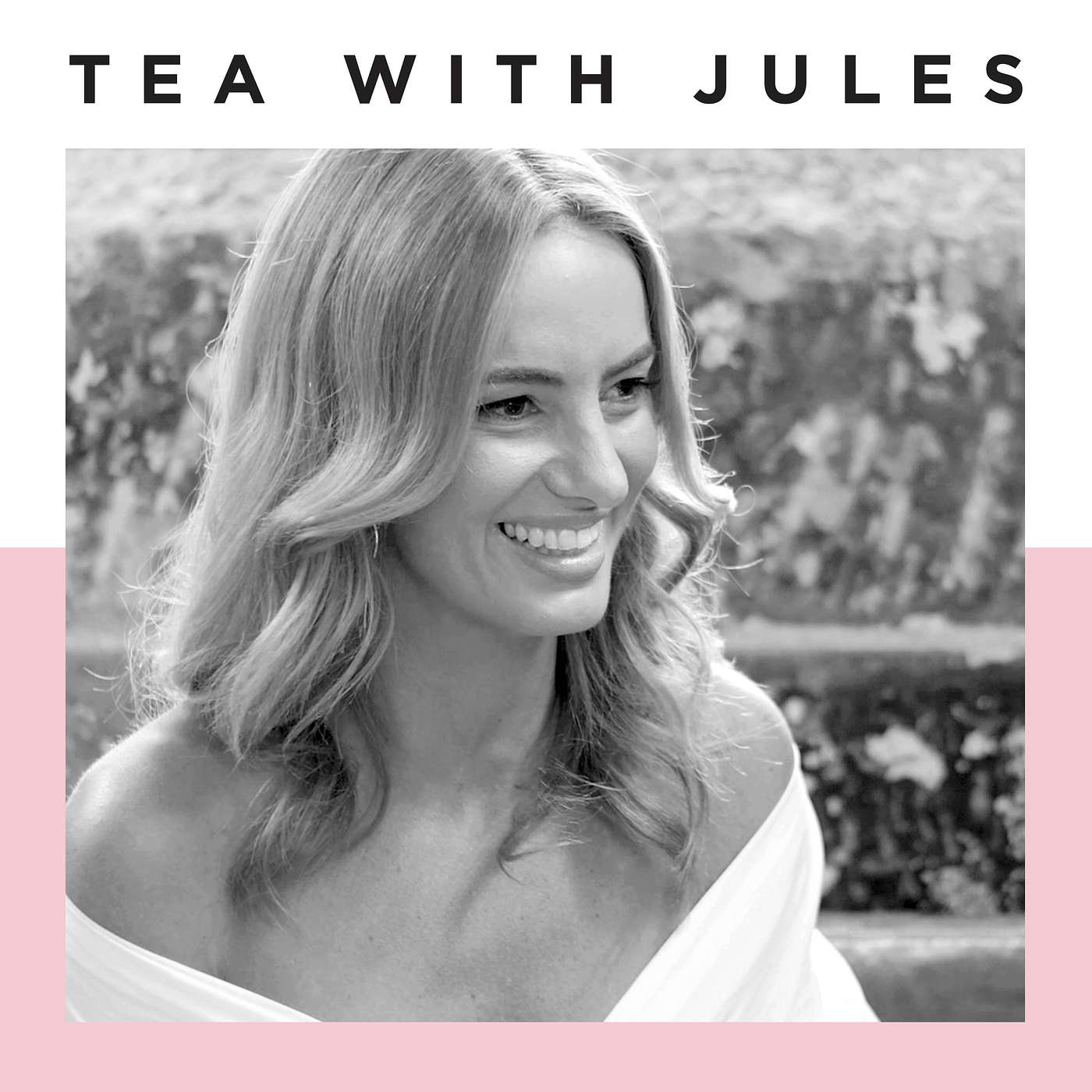 TEA WITH JULES