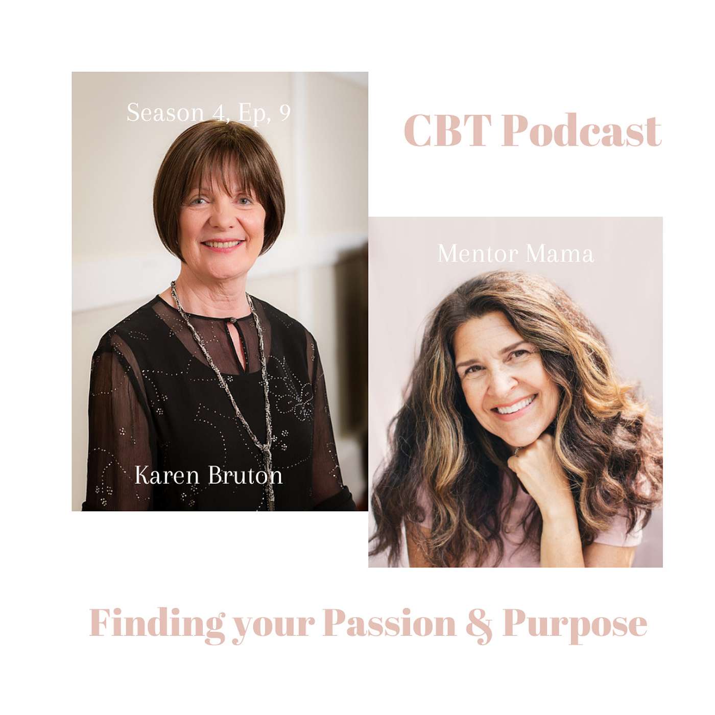 Season 4 Ep. 9 - Executive Turned Missionary: Finding Your Passion and Purpose w/ Guest Karen Bruton