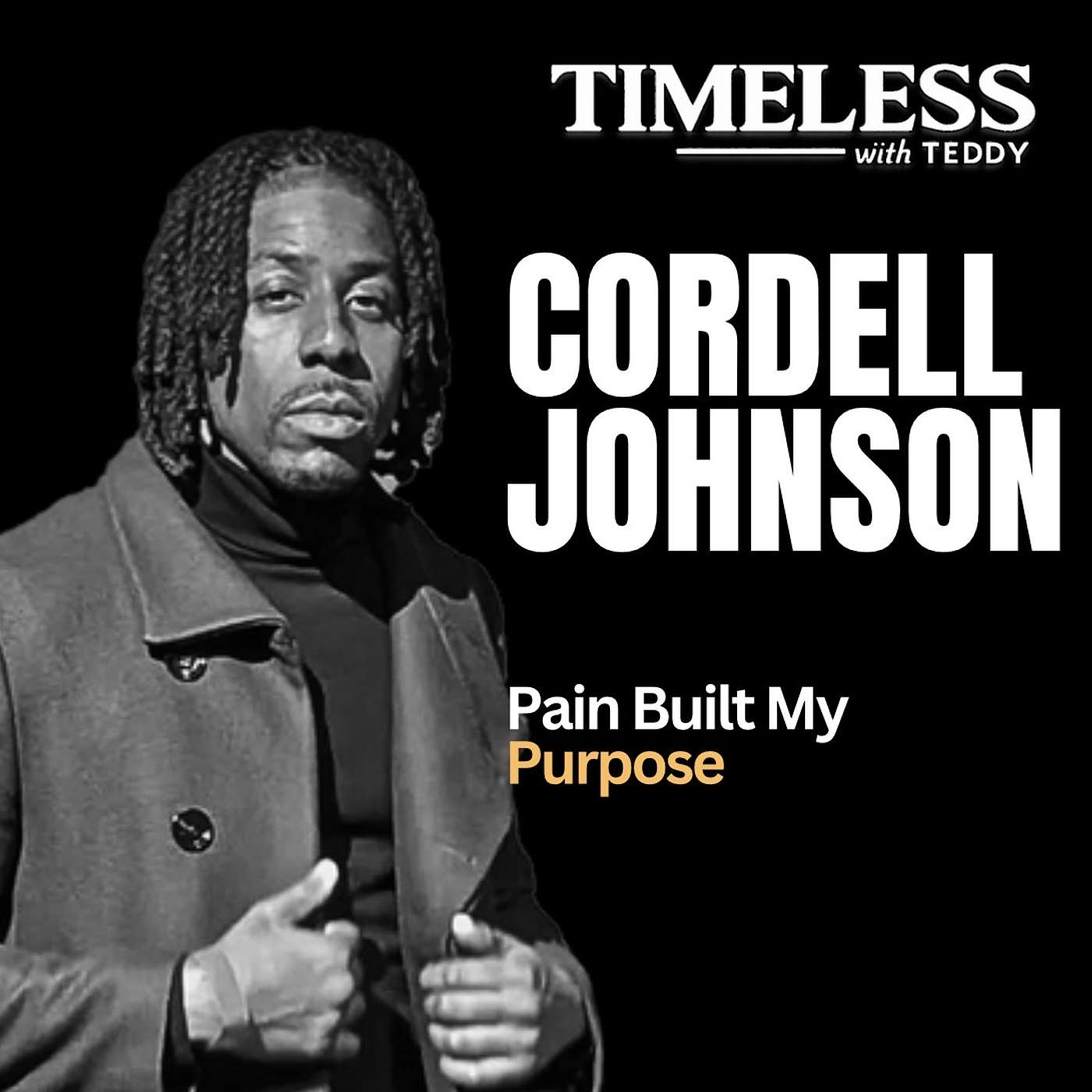TIMELESS with Teddy Abrokwa