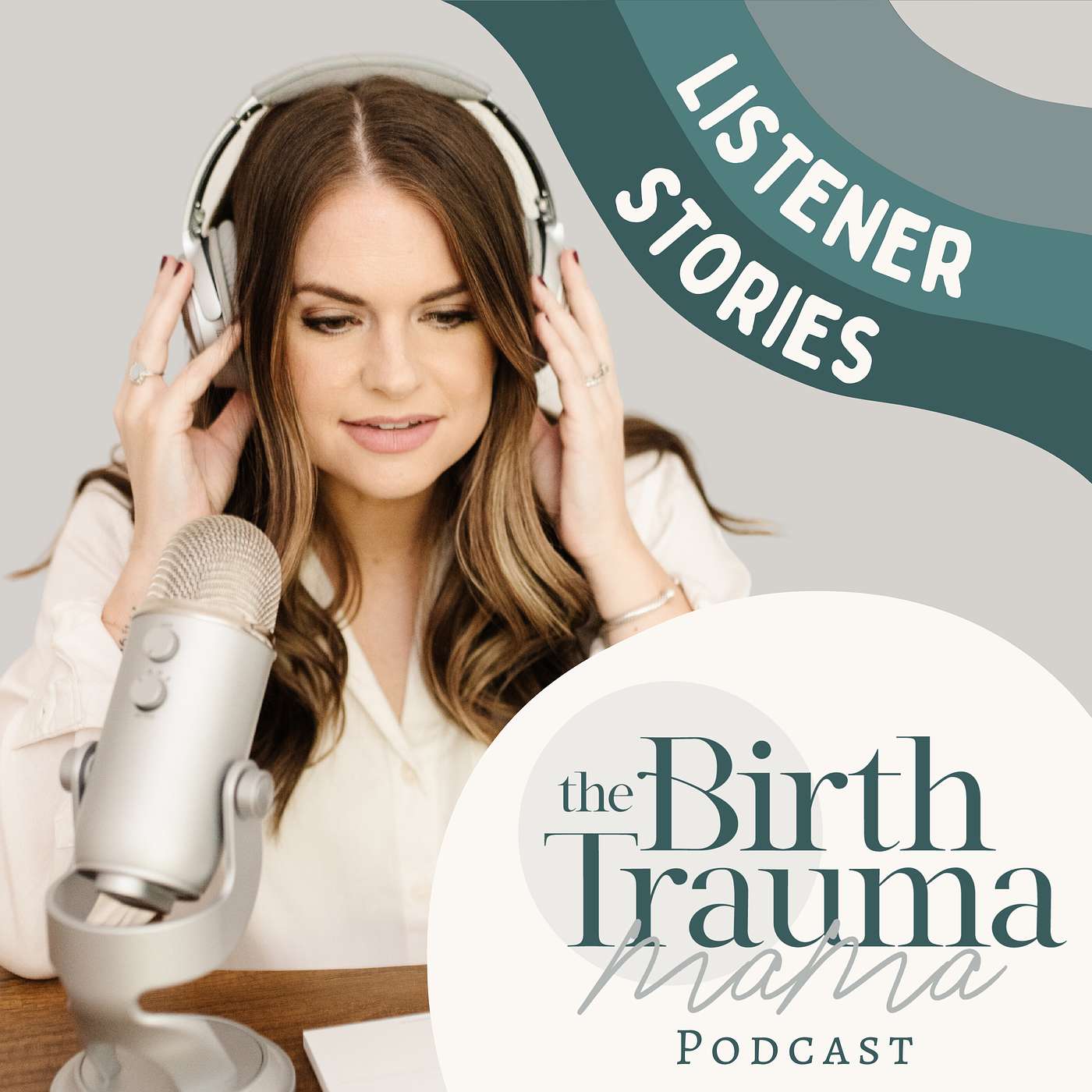 Ep. 216: Placenta Previa, Accreta, NICU, and Finding Power After Repeated Birth Trauma feat. Kailee