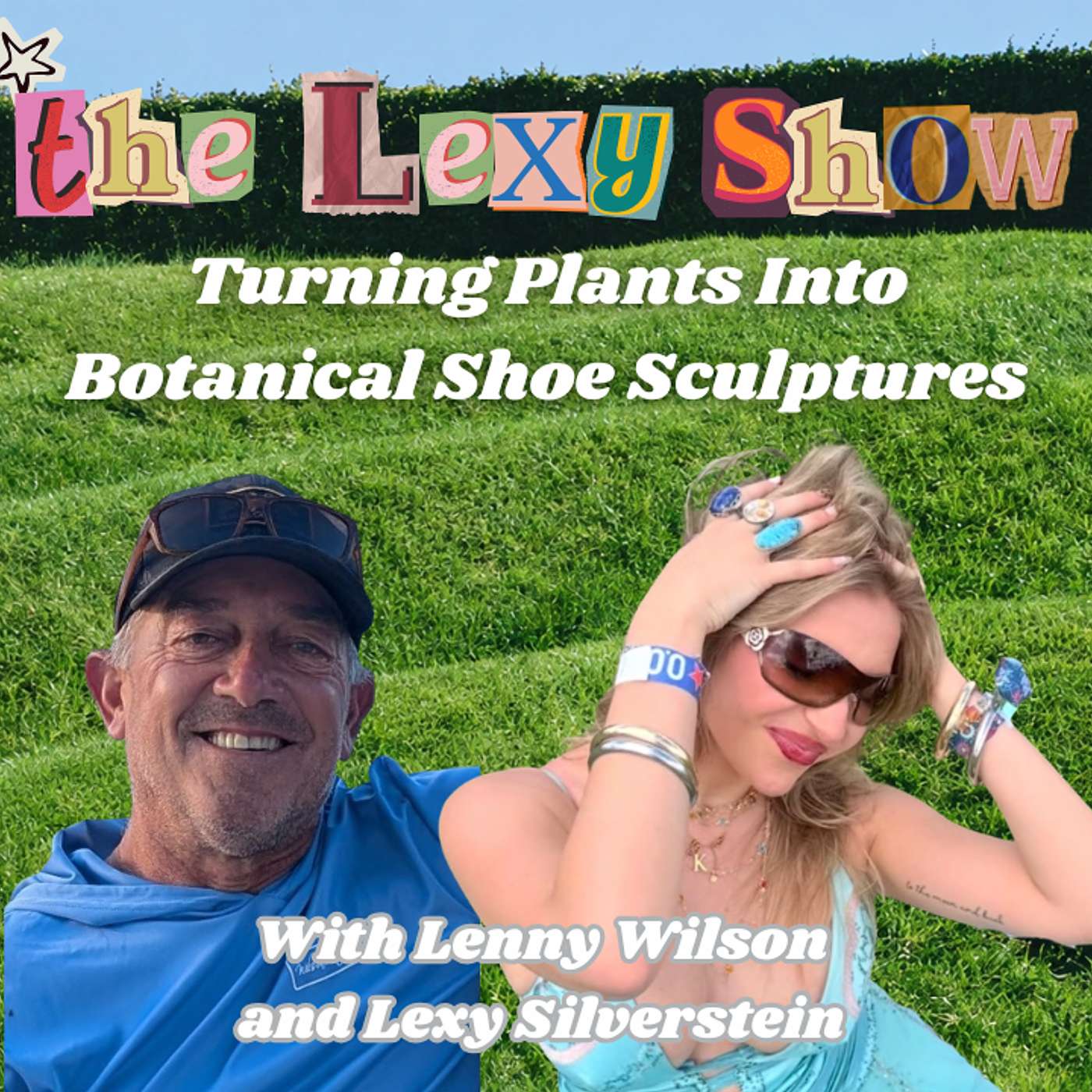 How Lenny Wilson Turns Plants Into Botanical Shoe Sculptures episode artwork