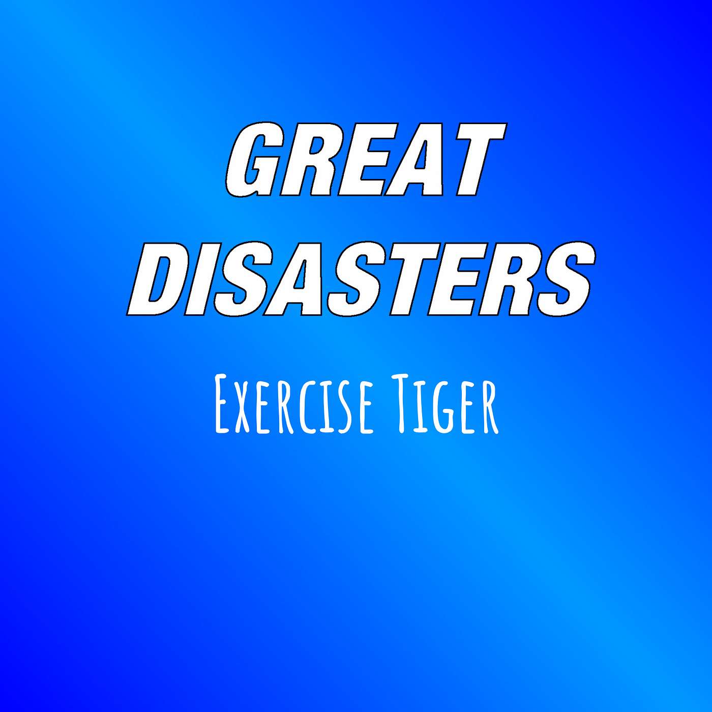 Great Disasters