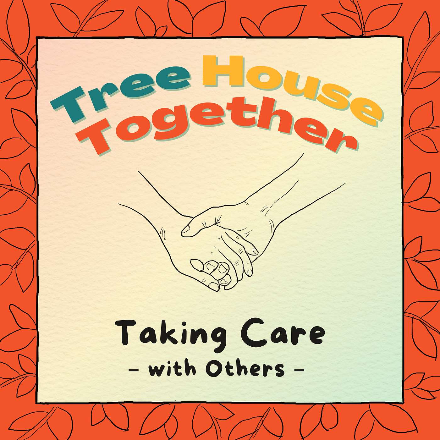 Taking Care with Others episode artwork