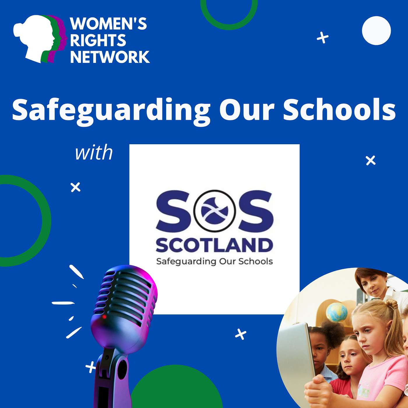 SAFEGUARDING OUR SCHOOLS SCOTLAND