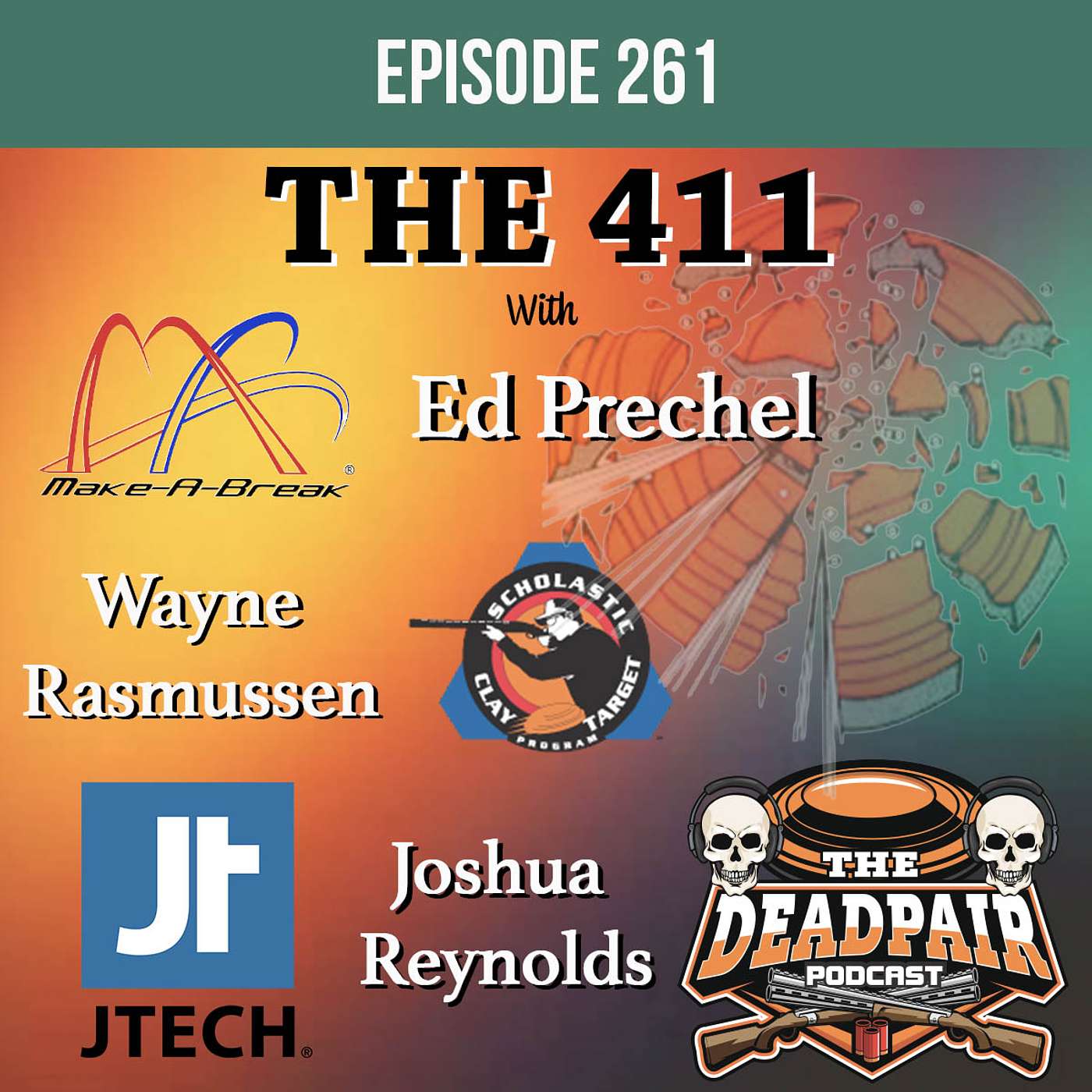 261, The 411 w/Joshua Reynolds, Wayne Rasmussen, & Ed Prechel! episode artwork