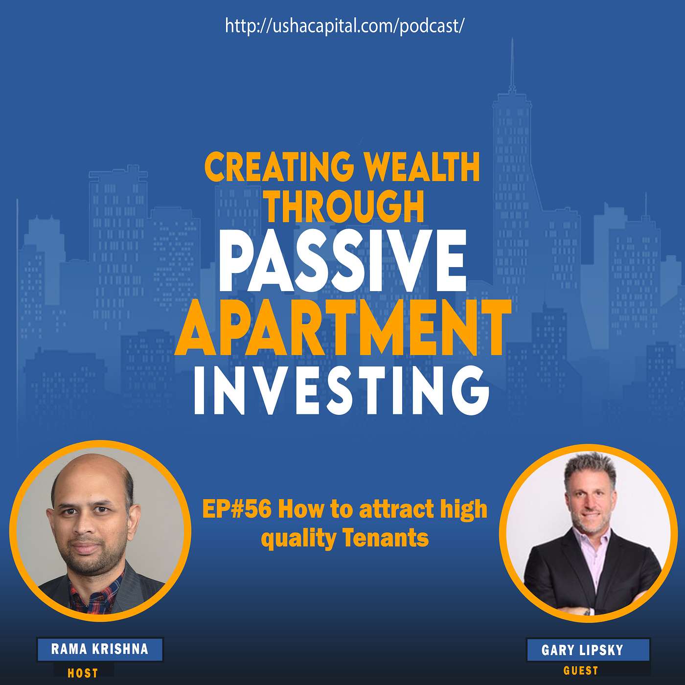 EP# 56 How to attract high quality Tenants with Gary Lipsky