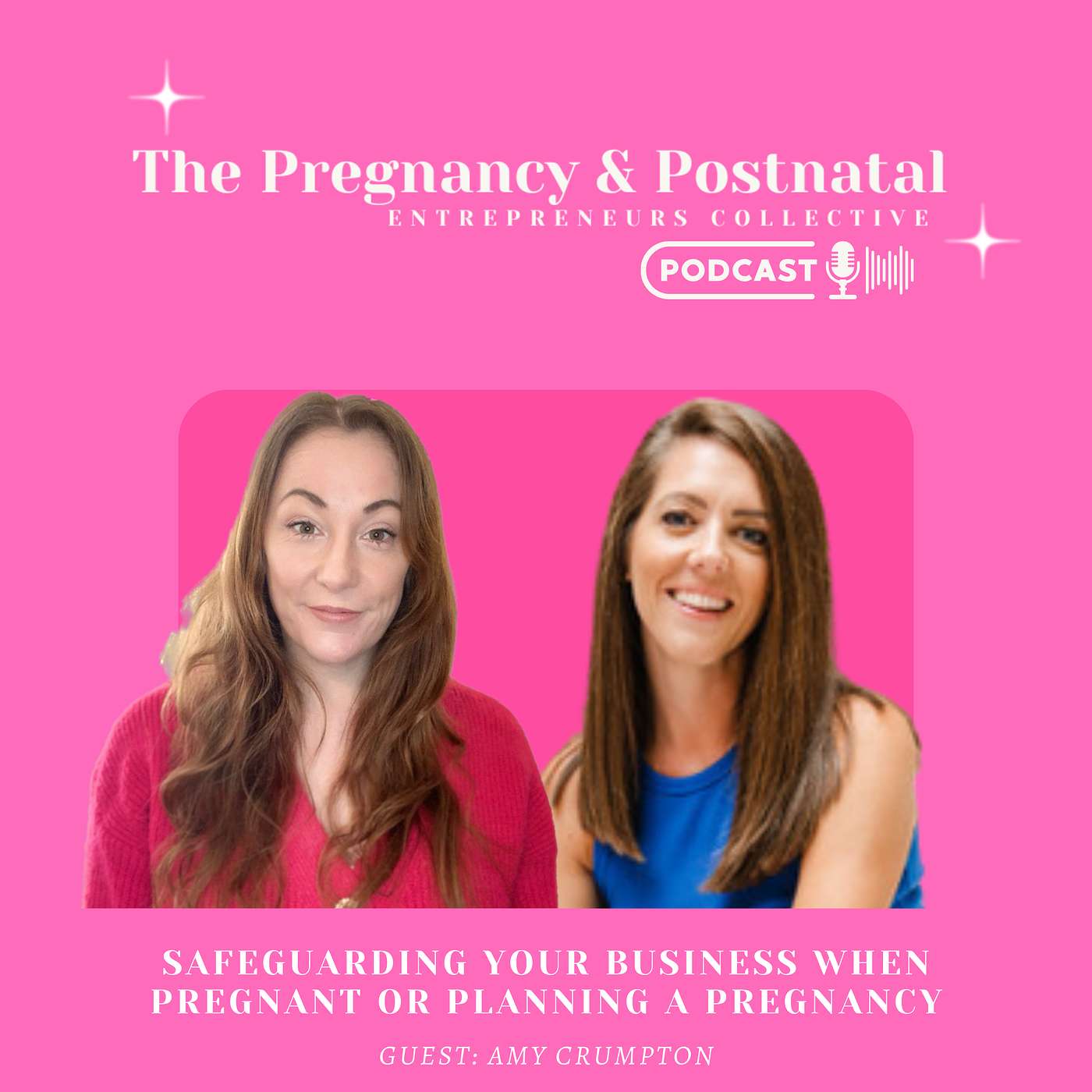 Pregnancy & Postnatal Entrepreneurs Collective Podcast