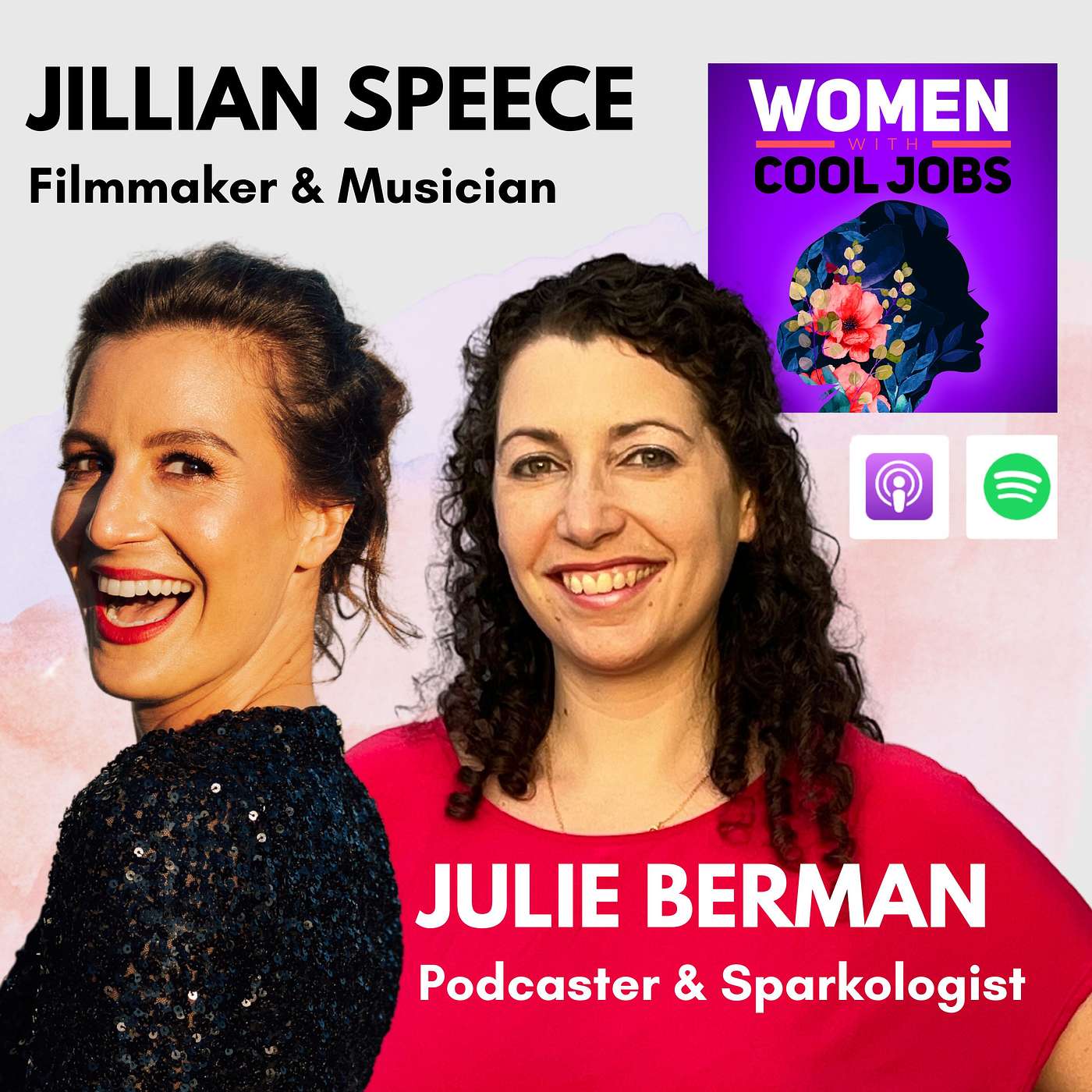 3rd Podversary Celebration Episode, with Host Julie Berman & Award-Winning Filmmaker and Musician Jillian Speece