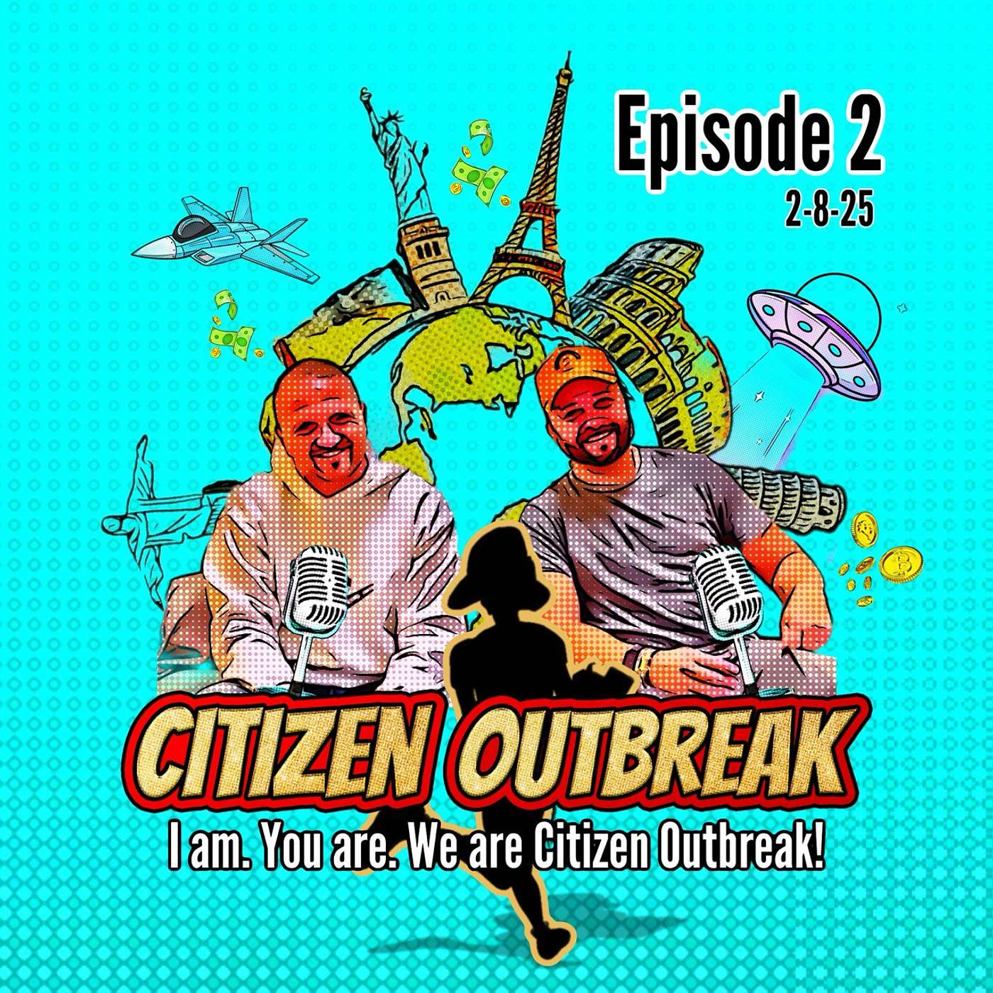Citizen Outbreak Episode 2  Large Democrat Influencer, DOGE "Big Balls", Kanye West, and The Big Game episode artwork
