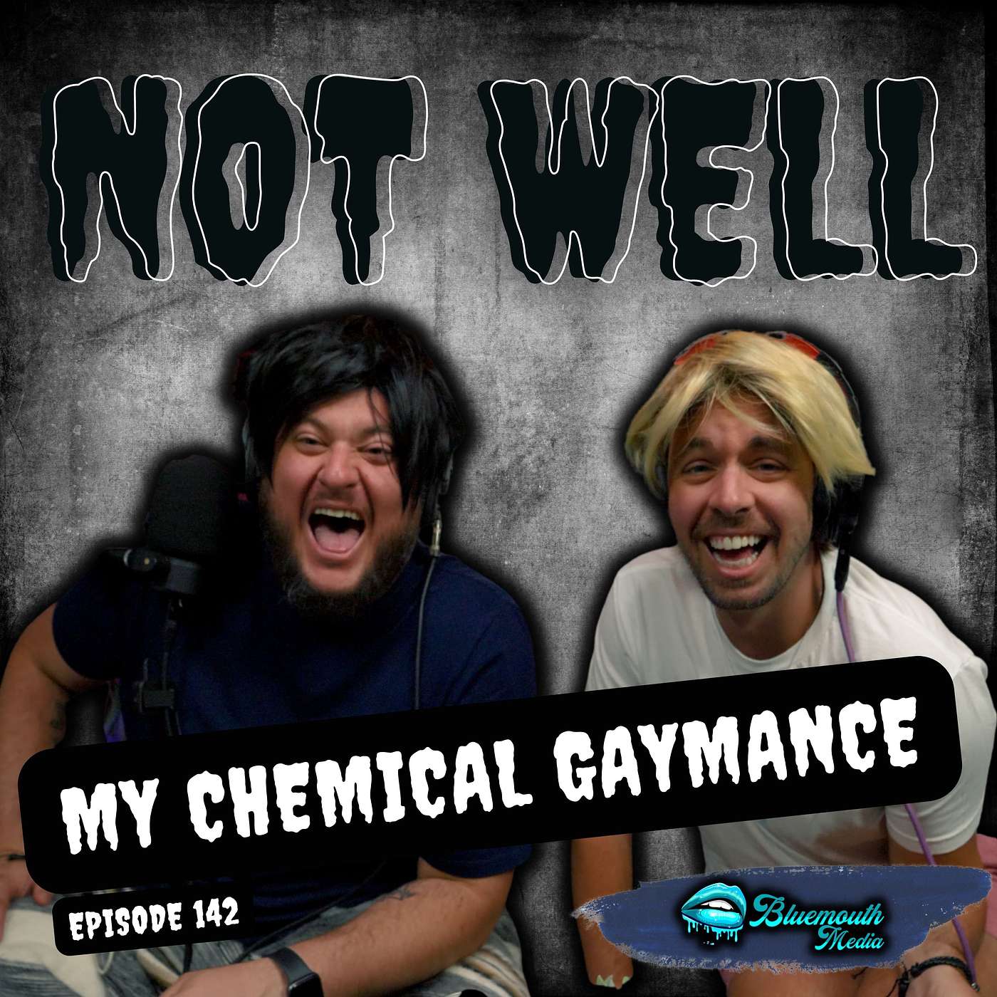 Not Well | A Comedy Podcast