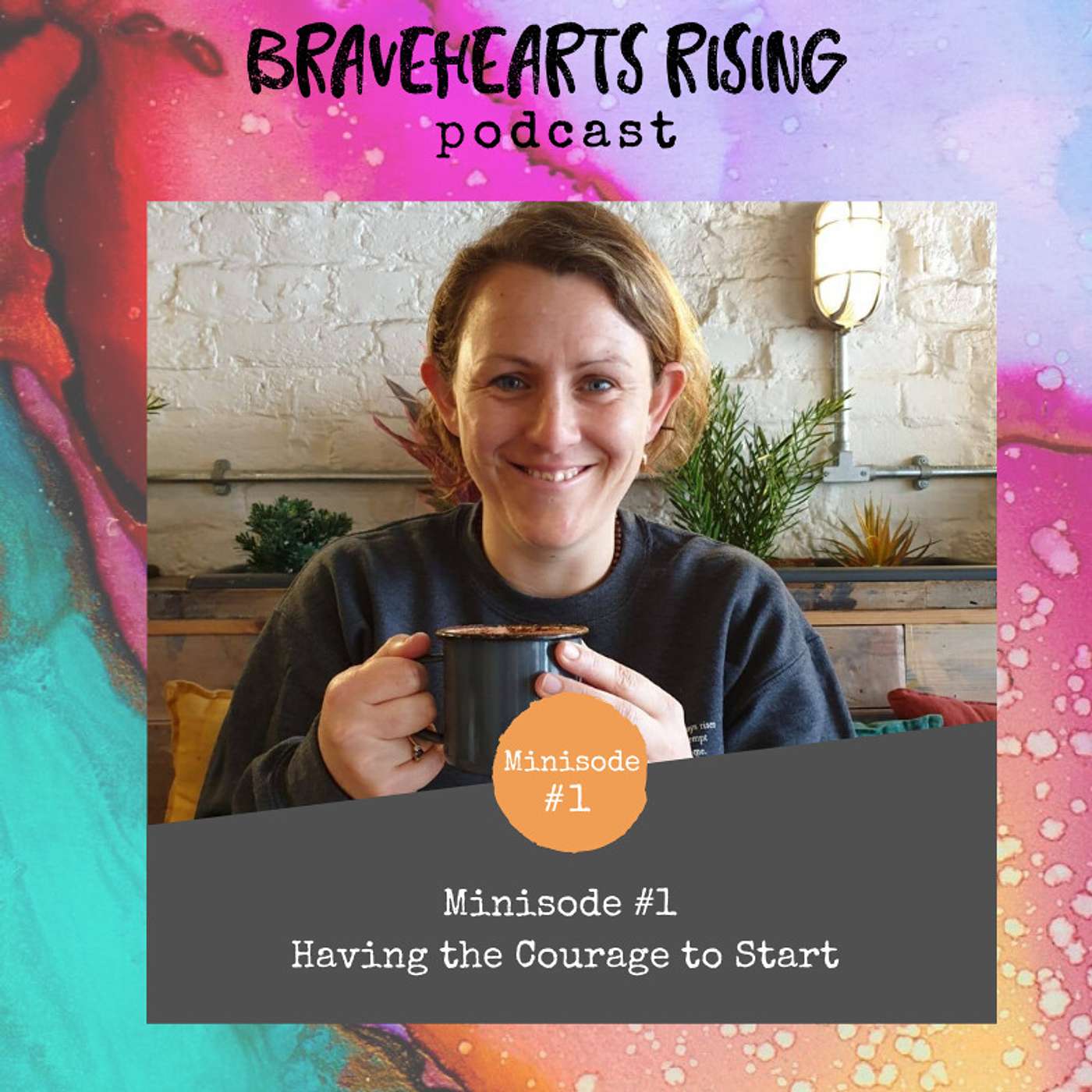 Minisode #1 - Having the Courage to Start