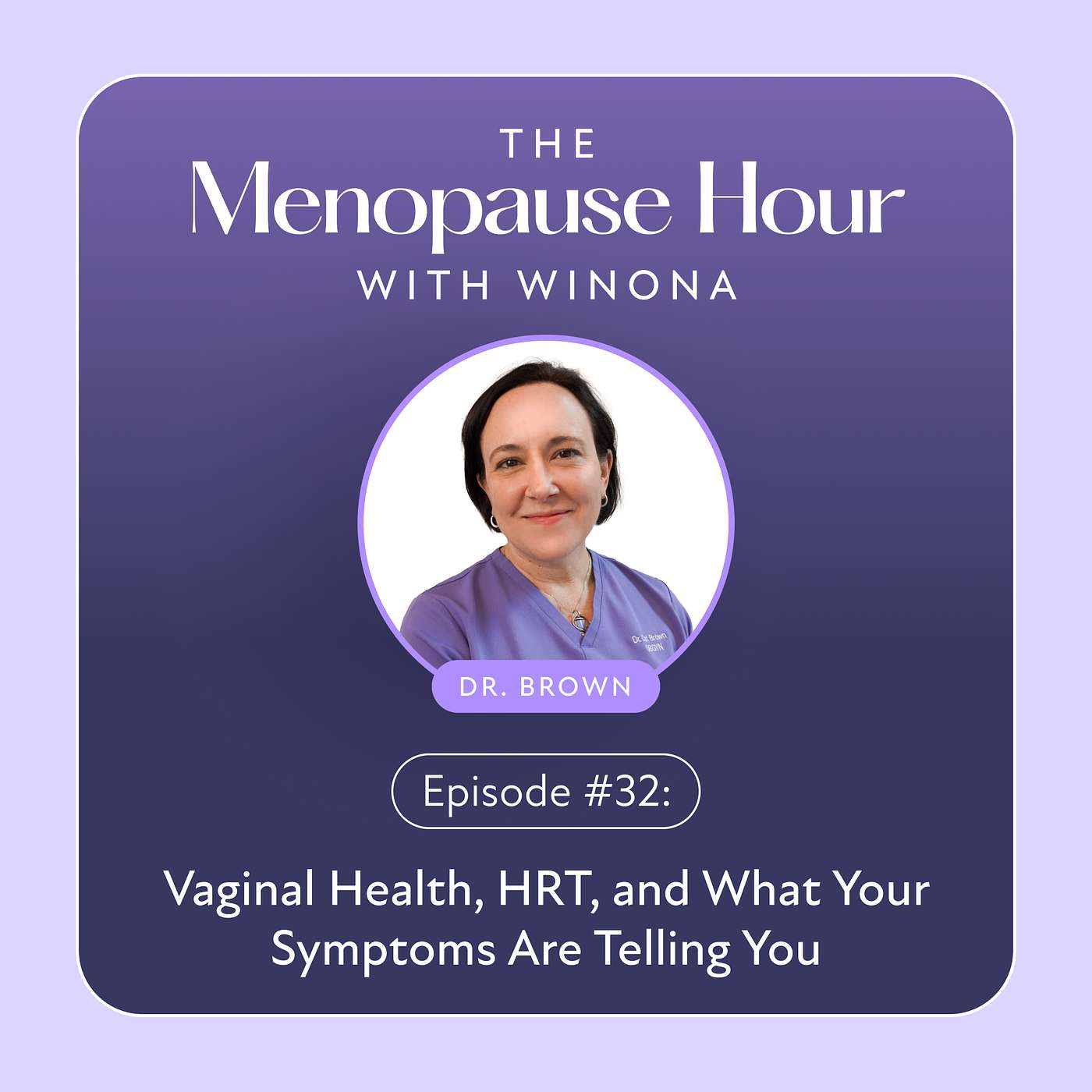 The Menopause Hour with Winona
