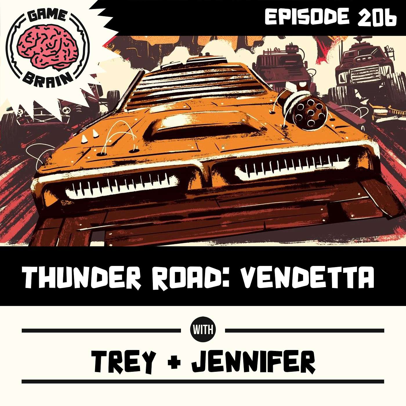 #206 Thunder Road: Vendetta