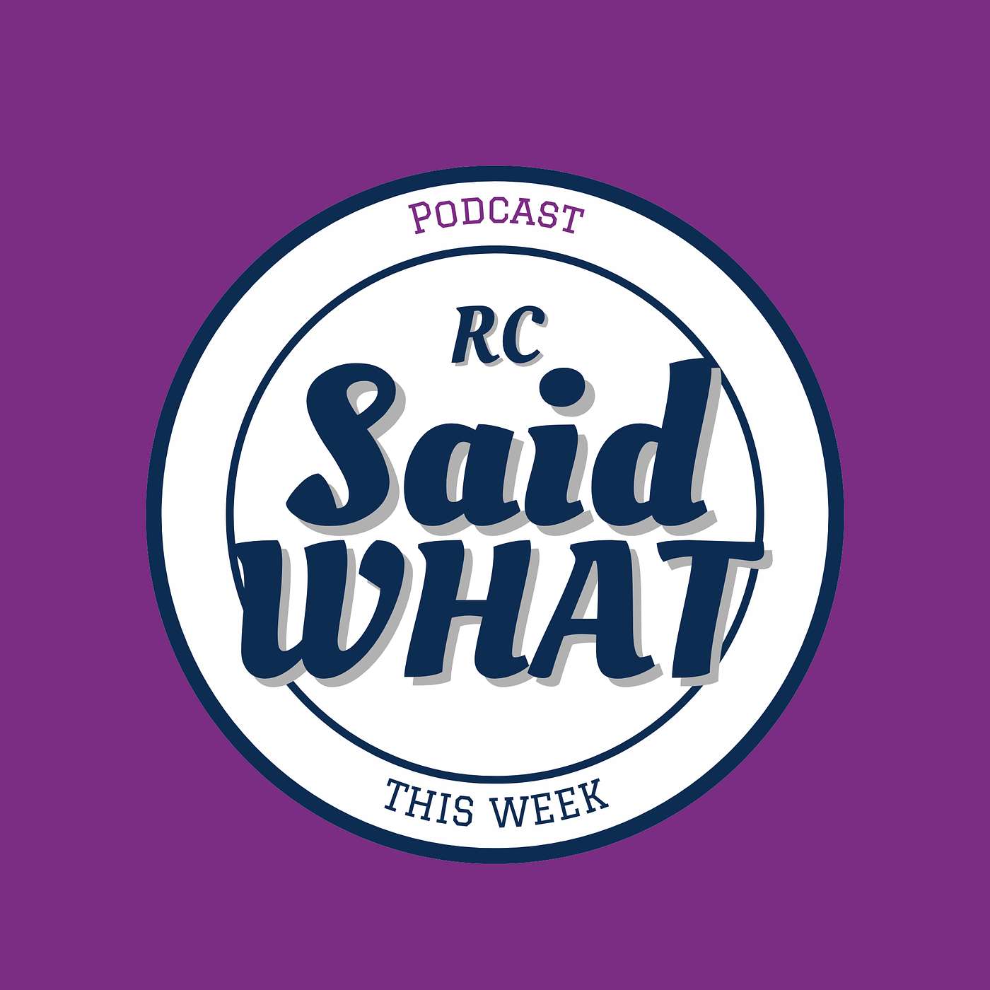 RC said WHAT this week's Podcast