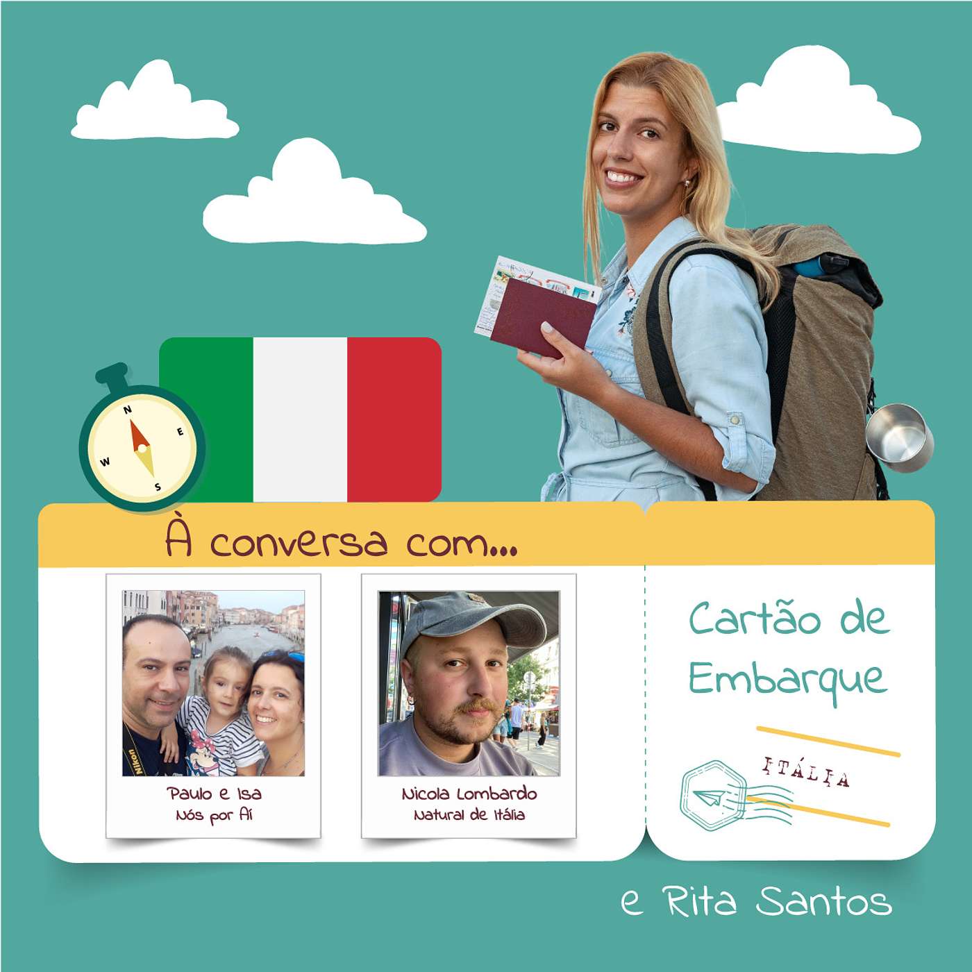 #68 Buongiorno, principessa. Chegámos a Itália!