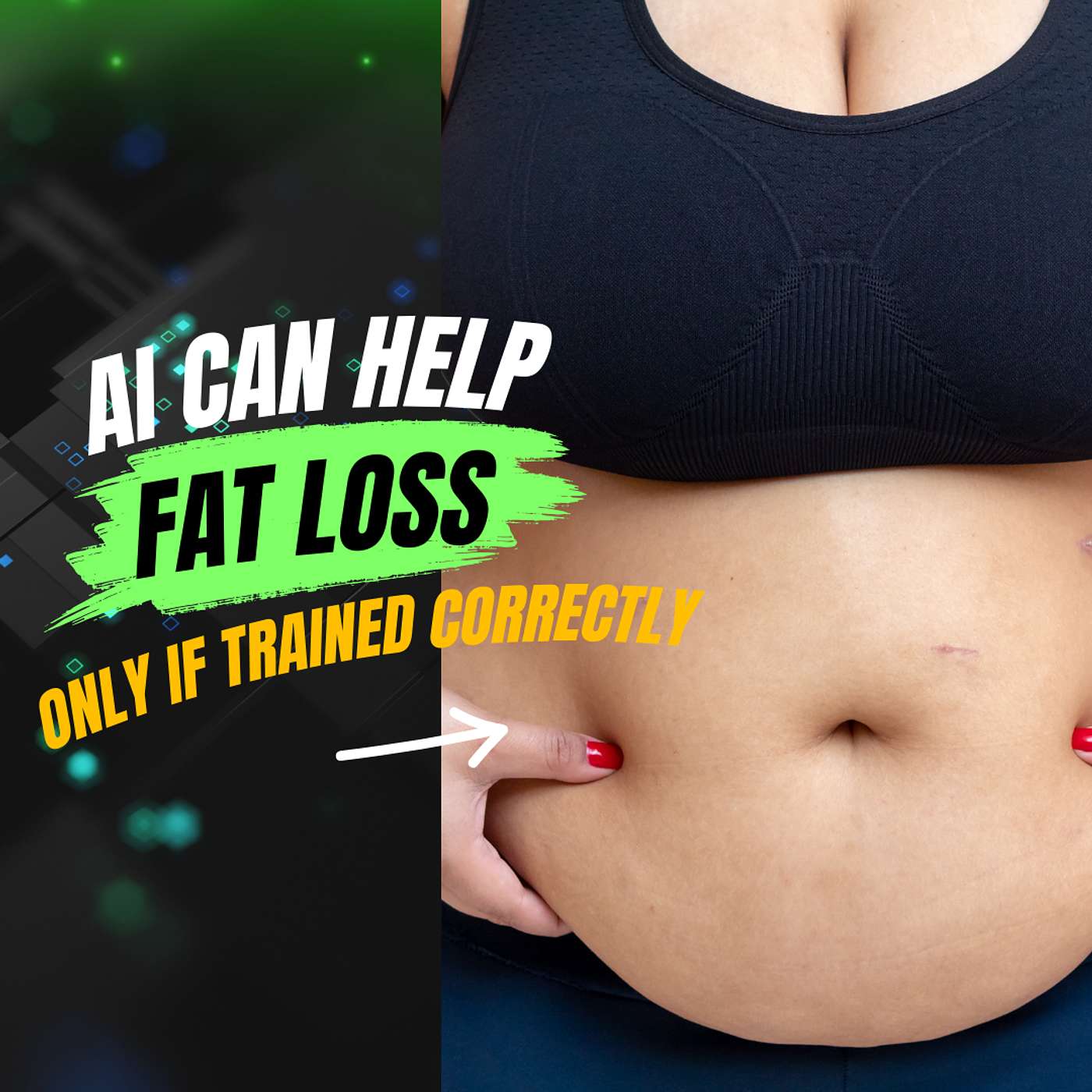 AI can help you torch off body fat but only if it's trained right
