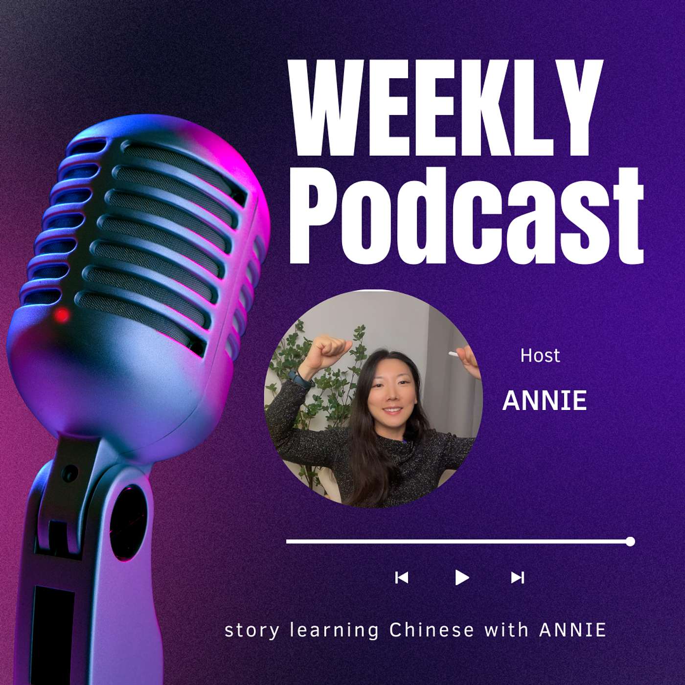 Story learning Chinese with Annie