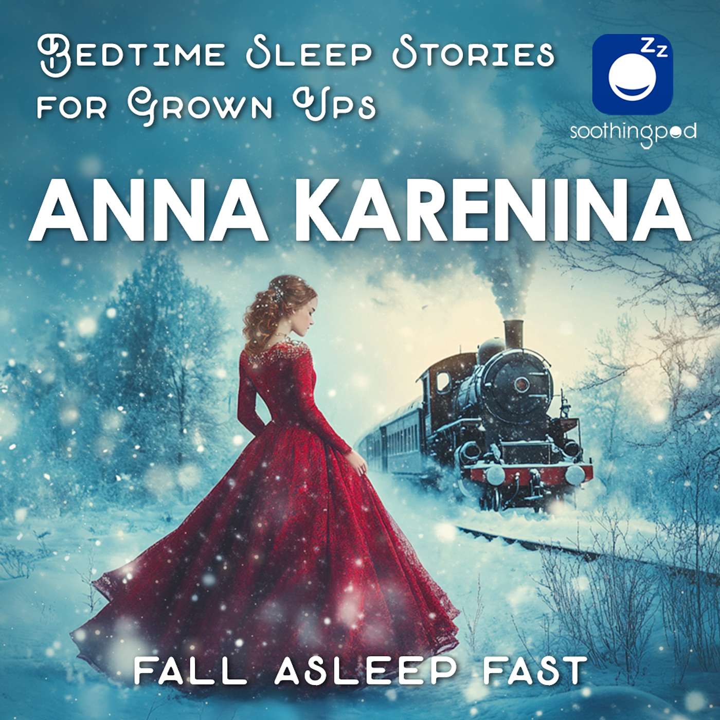 Anna Karenina  | Romantic Love Sleep Story | Classic Books Sleep Stories | Leo Tolstoy Novel