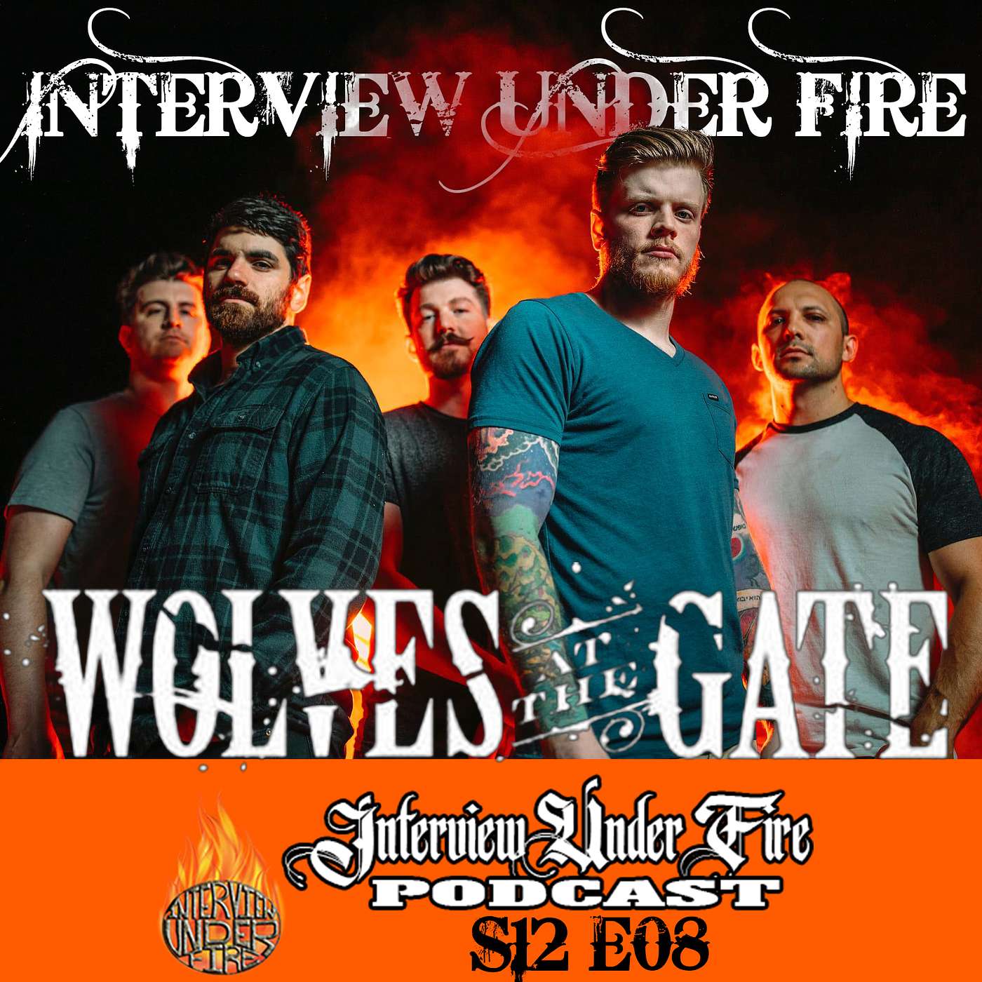 S.12 E.08 – Steve Cobucci of Wolves At The Gate