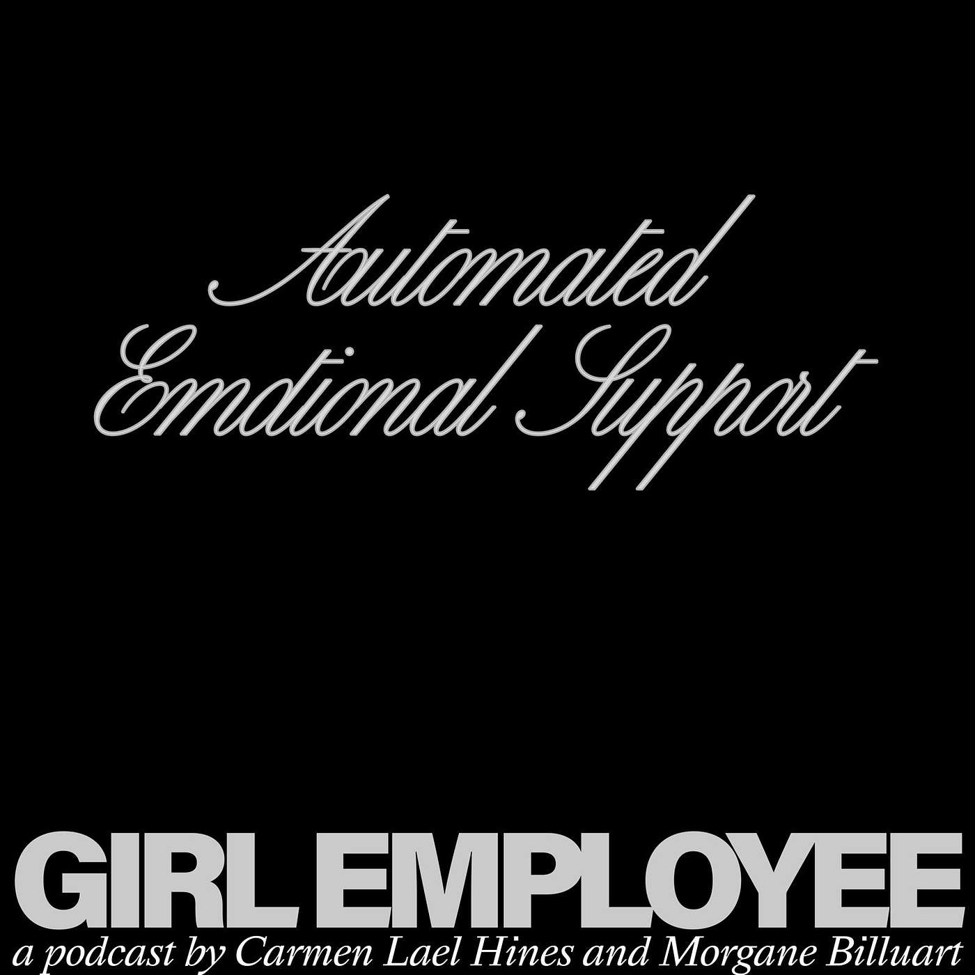 Ep. 34 - Automated Emotional Support episode artwork