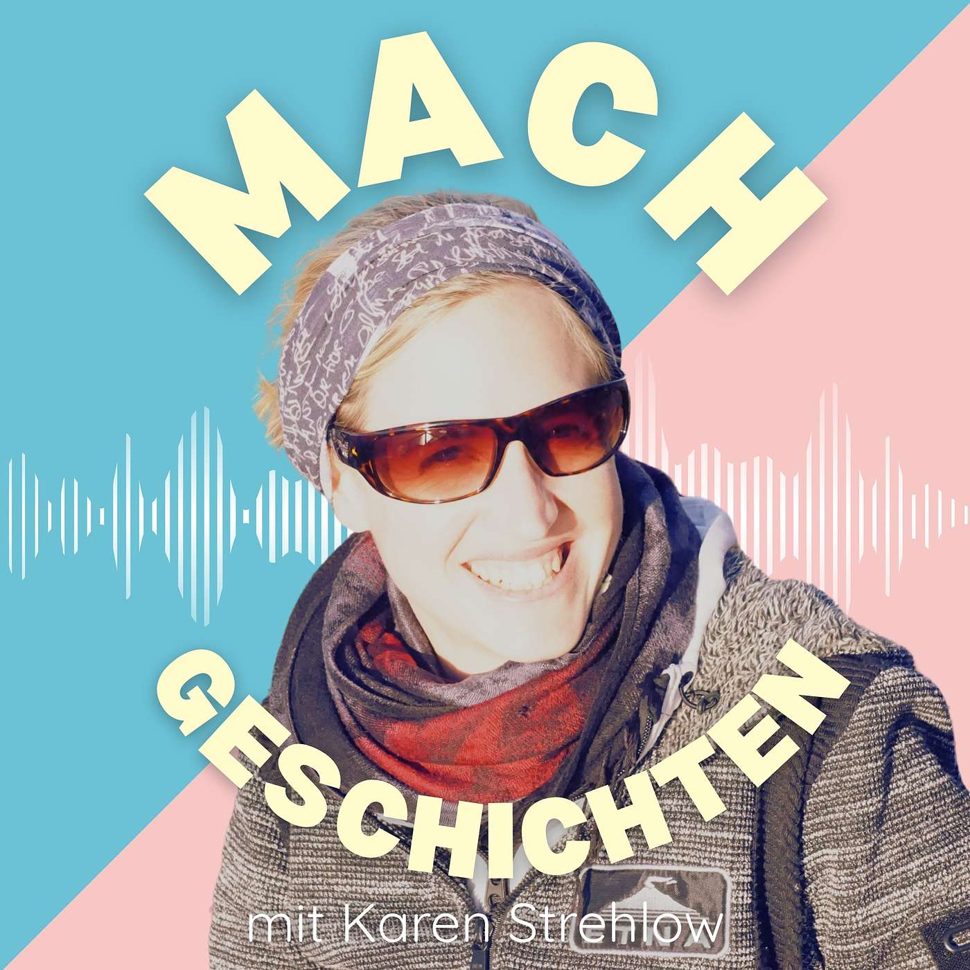 Machgeschichten - Der Portrait-Podcast.