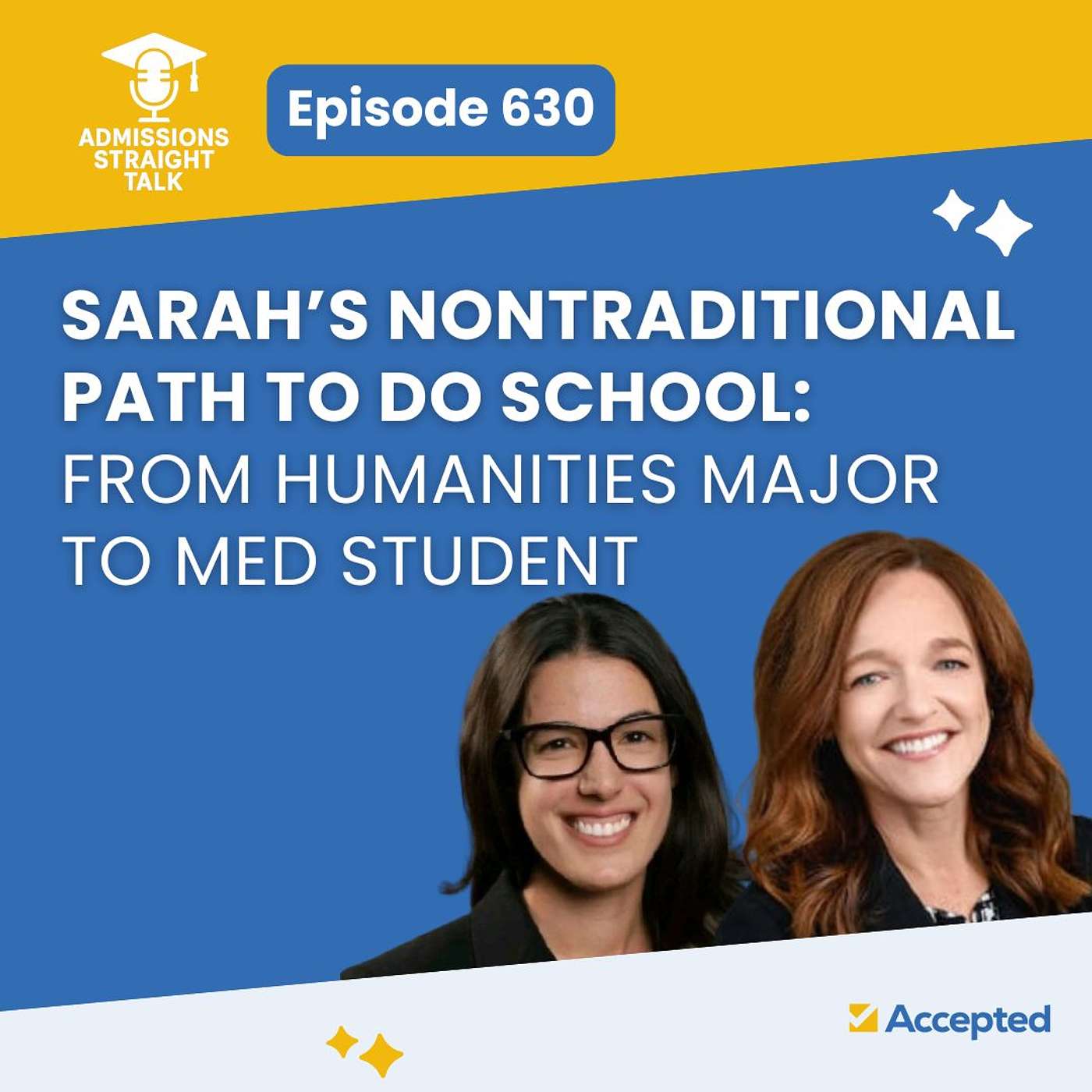 Sarah’s Nontraditional Path to DO School: From Humanities Major to Med Student [Episode 630] episode artwork