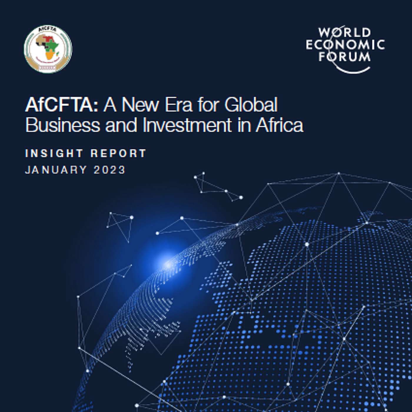 AfCFTA: A New Era for Global Business and Investment in Africa