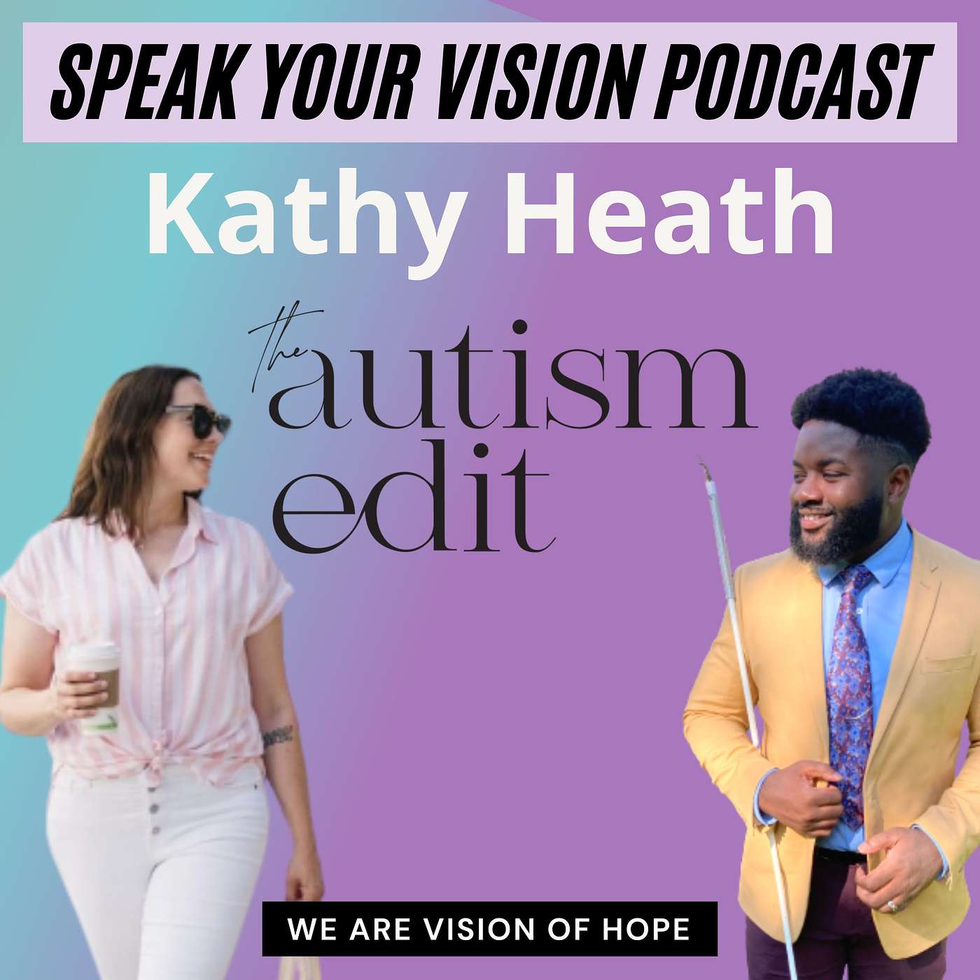 The Autism Edit, How Autism Transformed Her Life And Beyond! Interview With Kathy Heath