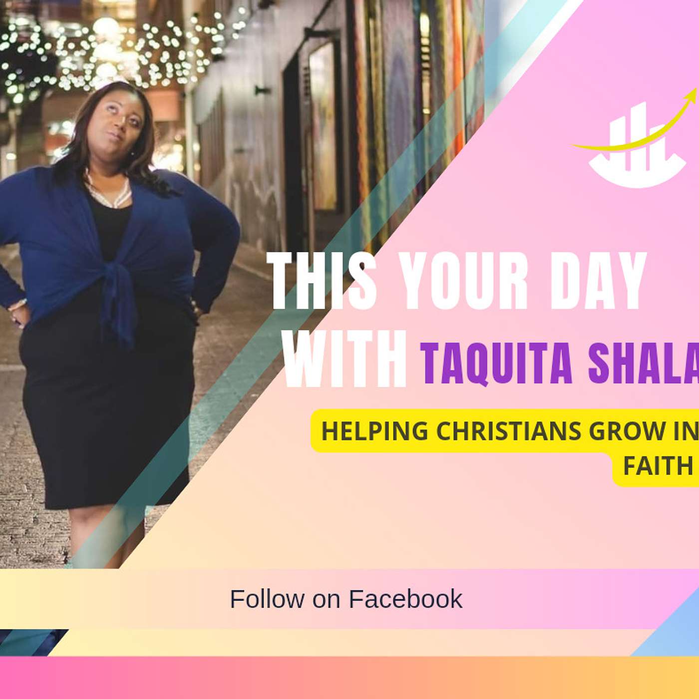 This is Your Day with Taquita Shalaè Podcast
