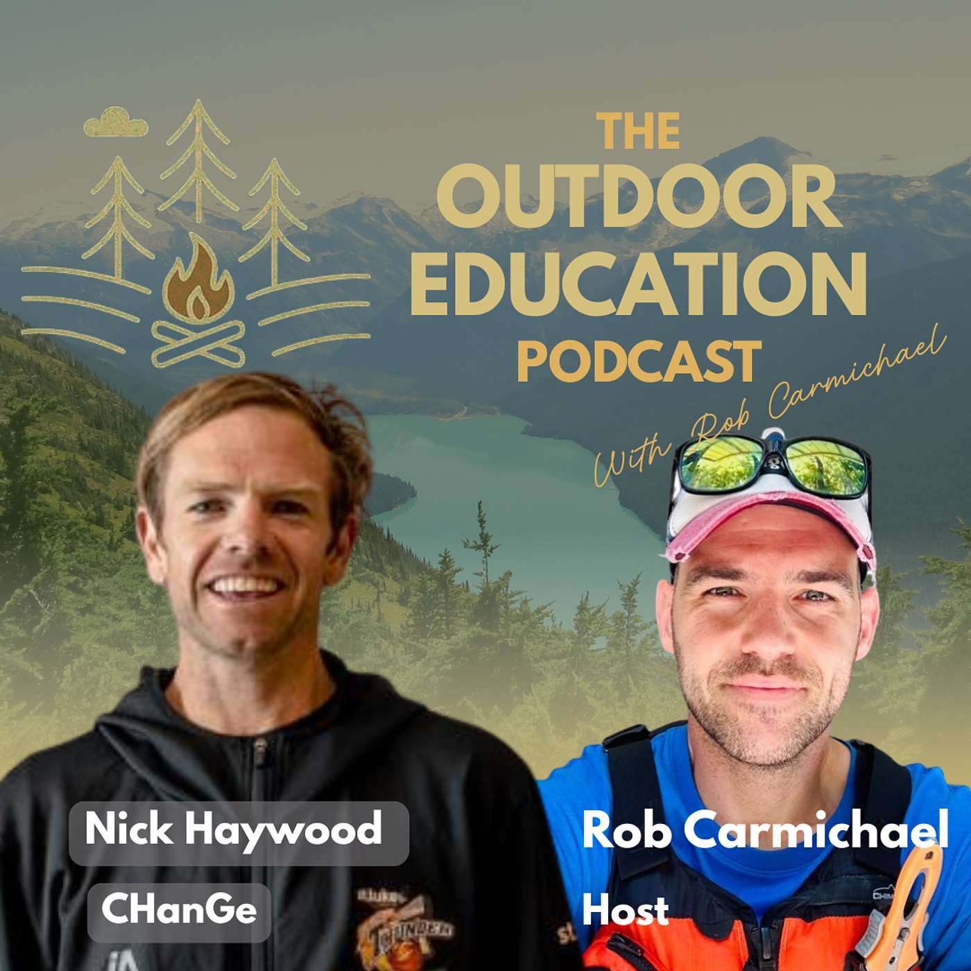 The Outdoor Education Podcast With Rob Carmichael