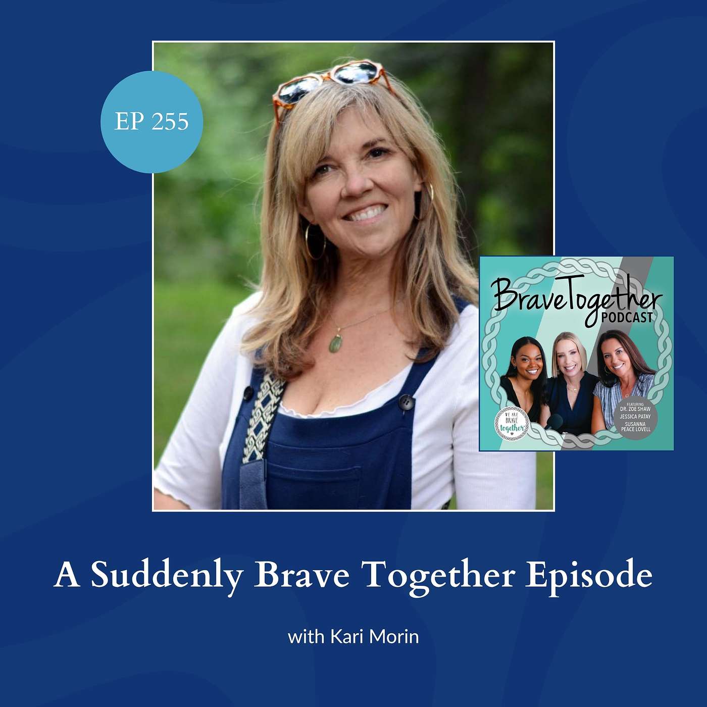 A Suddenly Brave Together Episode with Kari Morin episode artwork