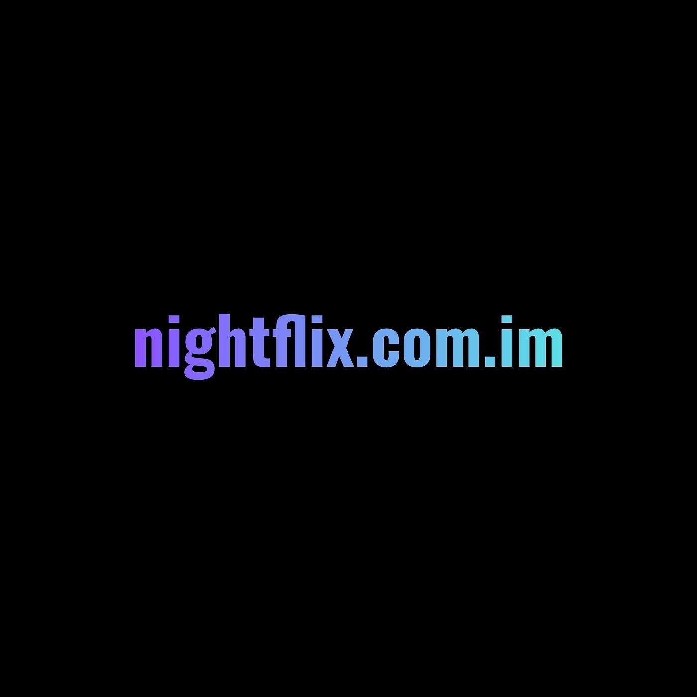 What makes NightFlix an easy choice for online entertainment?