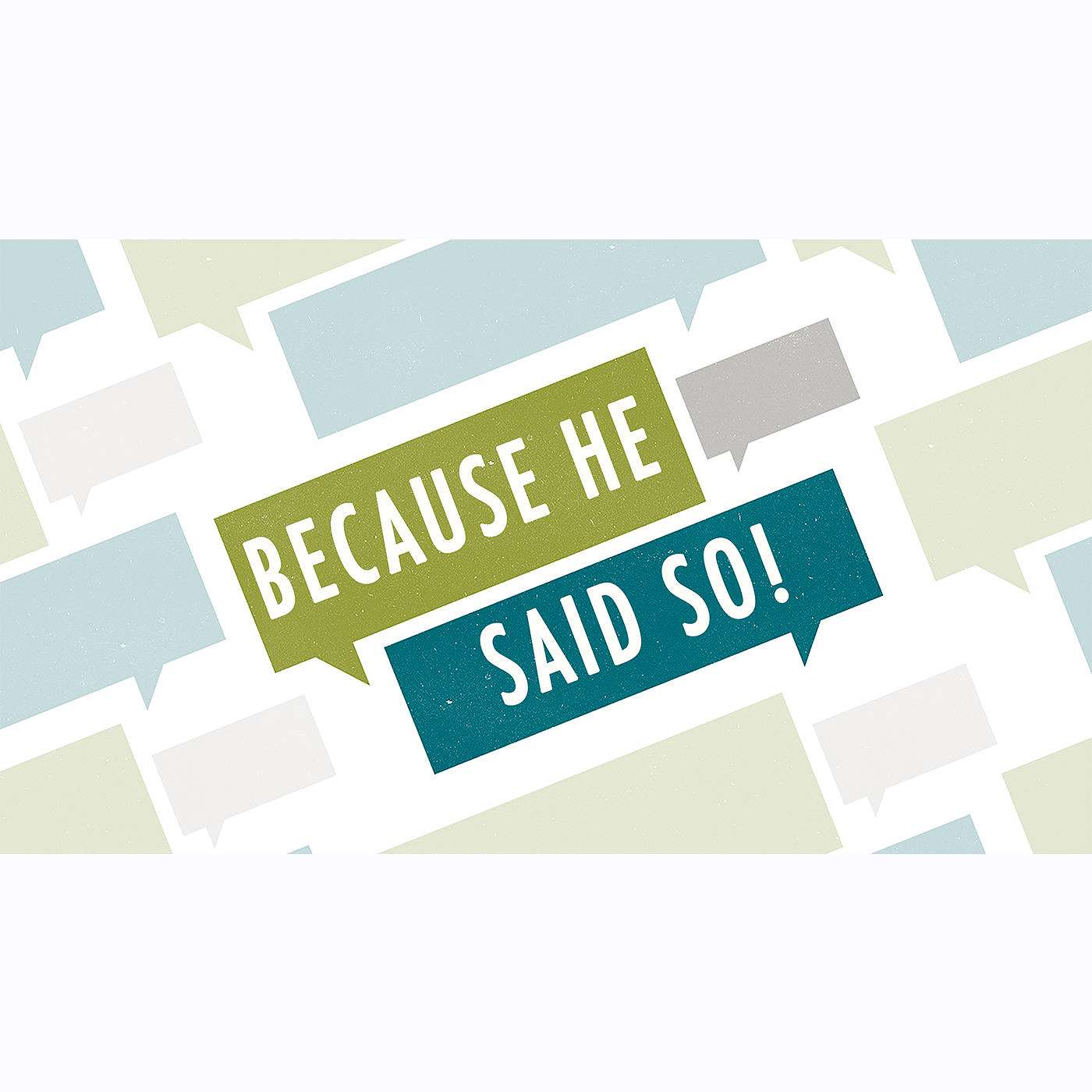 Pastor Bryan - 7/16/17 - Because He Said So