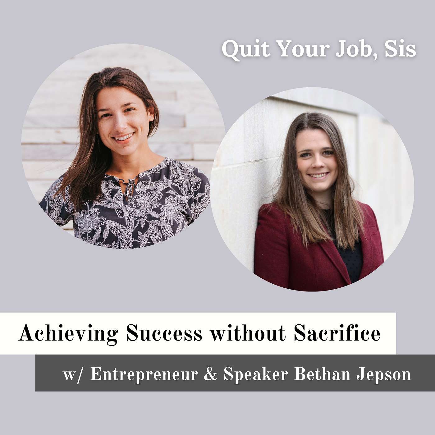 Quit Your Job, Sis