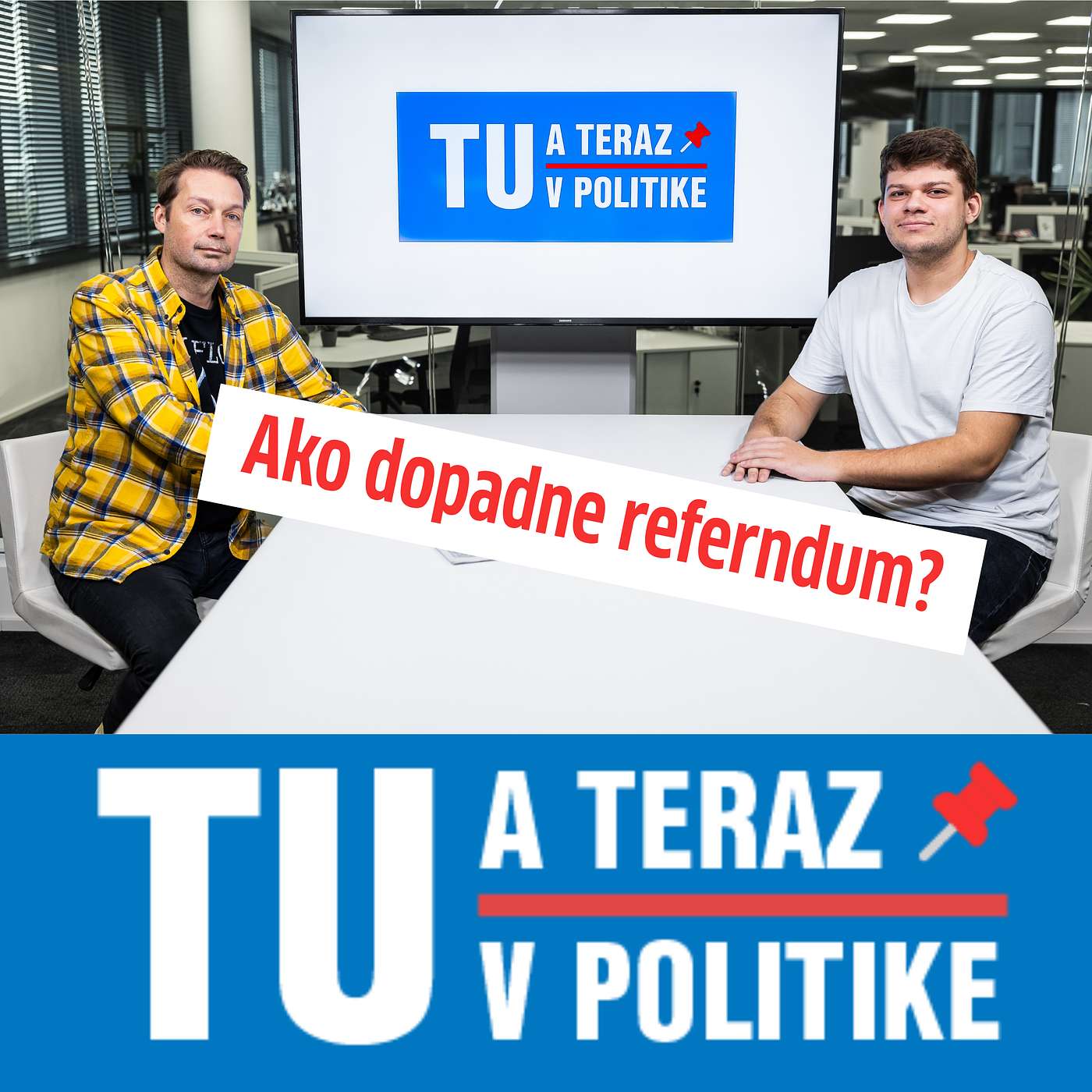 TU a TERAZ: Ako dopadne referendum? episode artwork