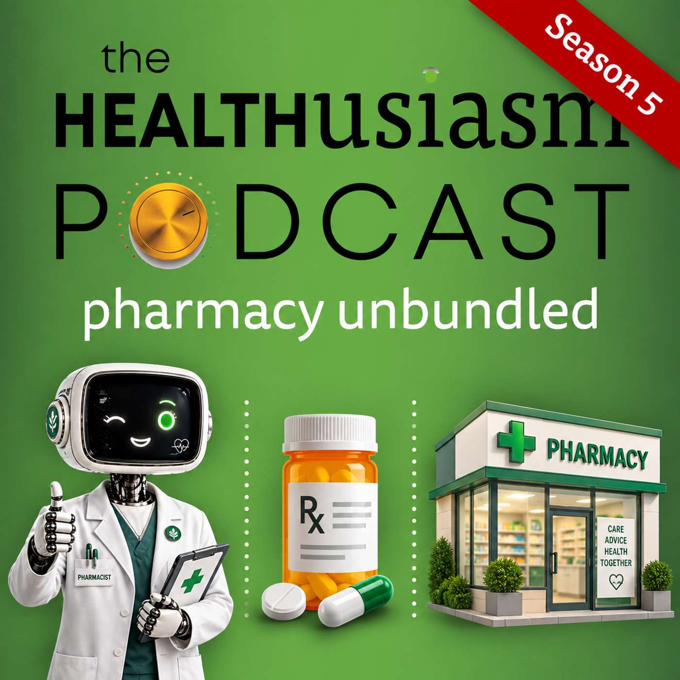 Is the Pharmacy Disappearing? No, It's Being Unbundled: Pharmacists in Beauty Stores, on Amazon & in Chronic Care (#82)