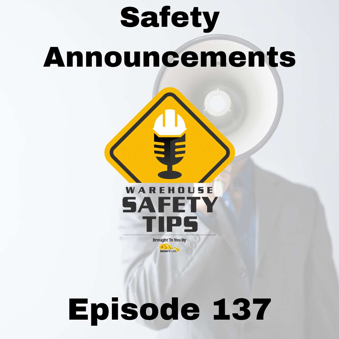 S3 Ep137: Warehouse Safety Tips | Episode 137 | Safety Announcements